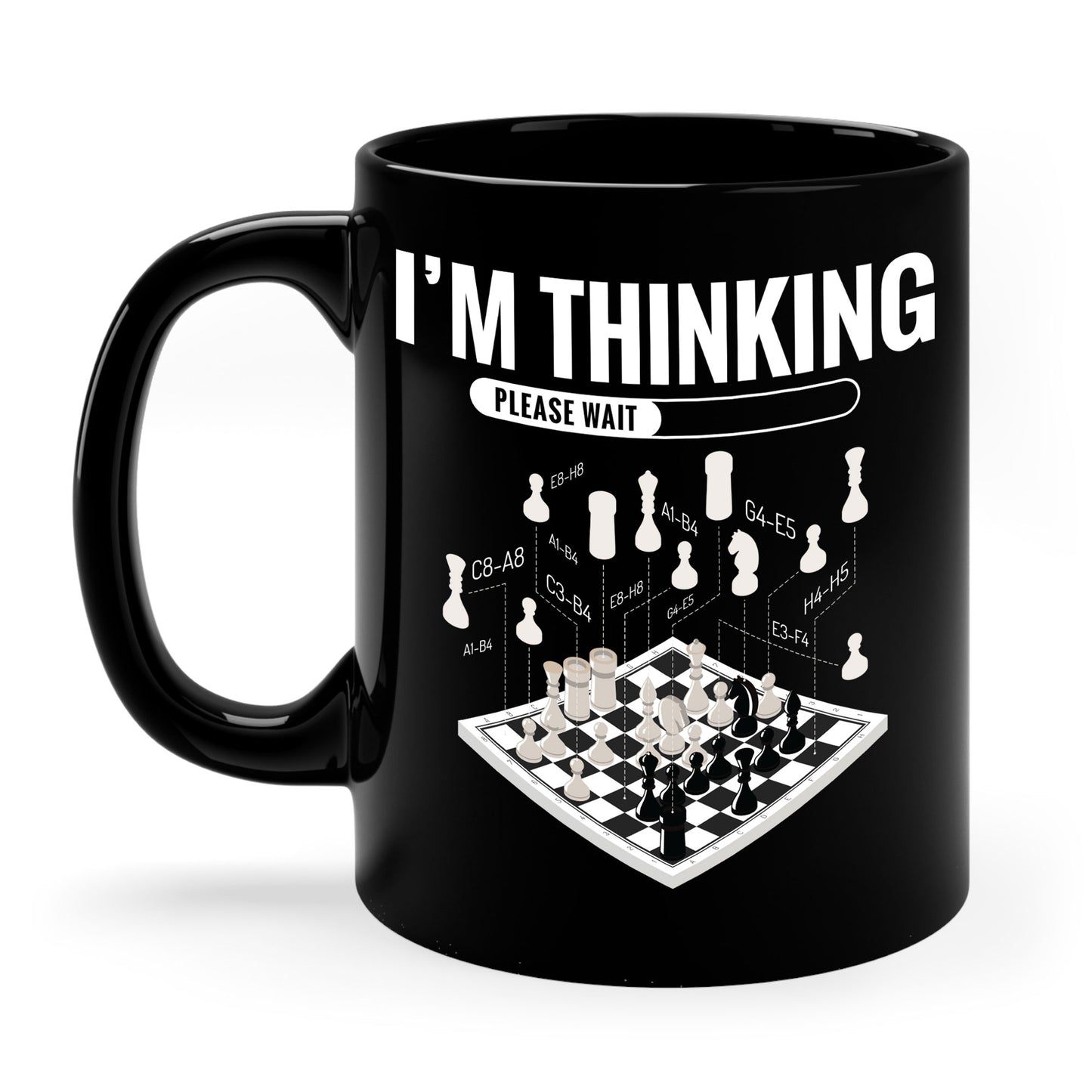 I'm Thinking Chess Funny Chess Player Playing Coffee Mug For Men Women