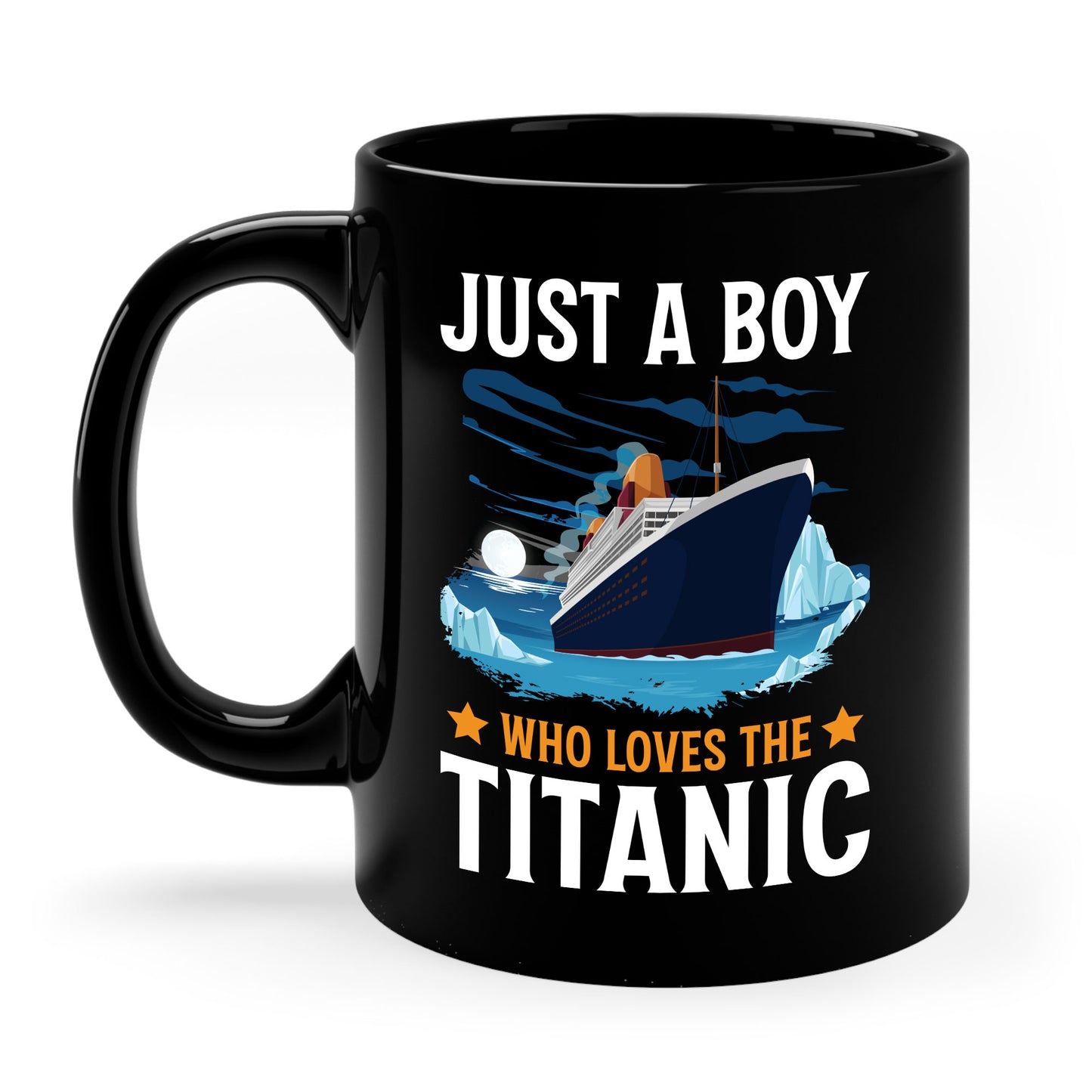 Just A Boy Who Just Loves The Rms Titanic Cruise Ship Coffee Mug For Men Women