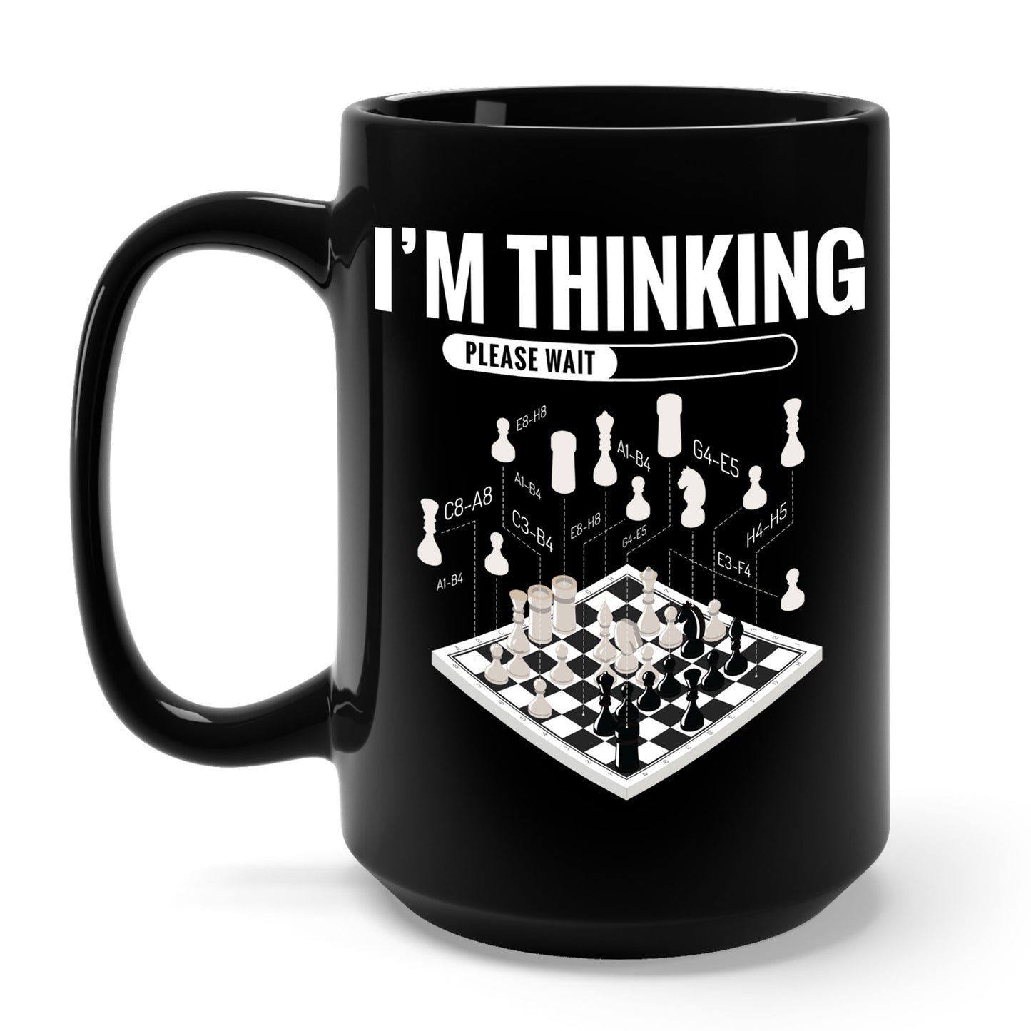 I'm Thinking Chess Funny Chess Player Playing Coffee Mug For Men Women