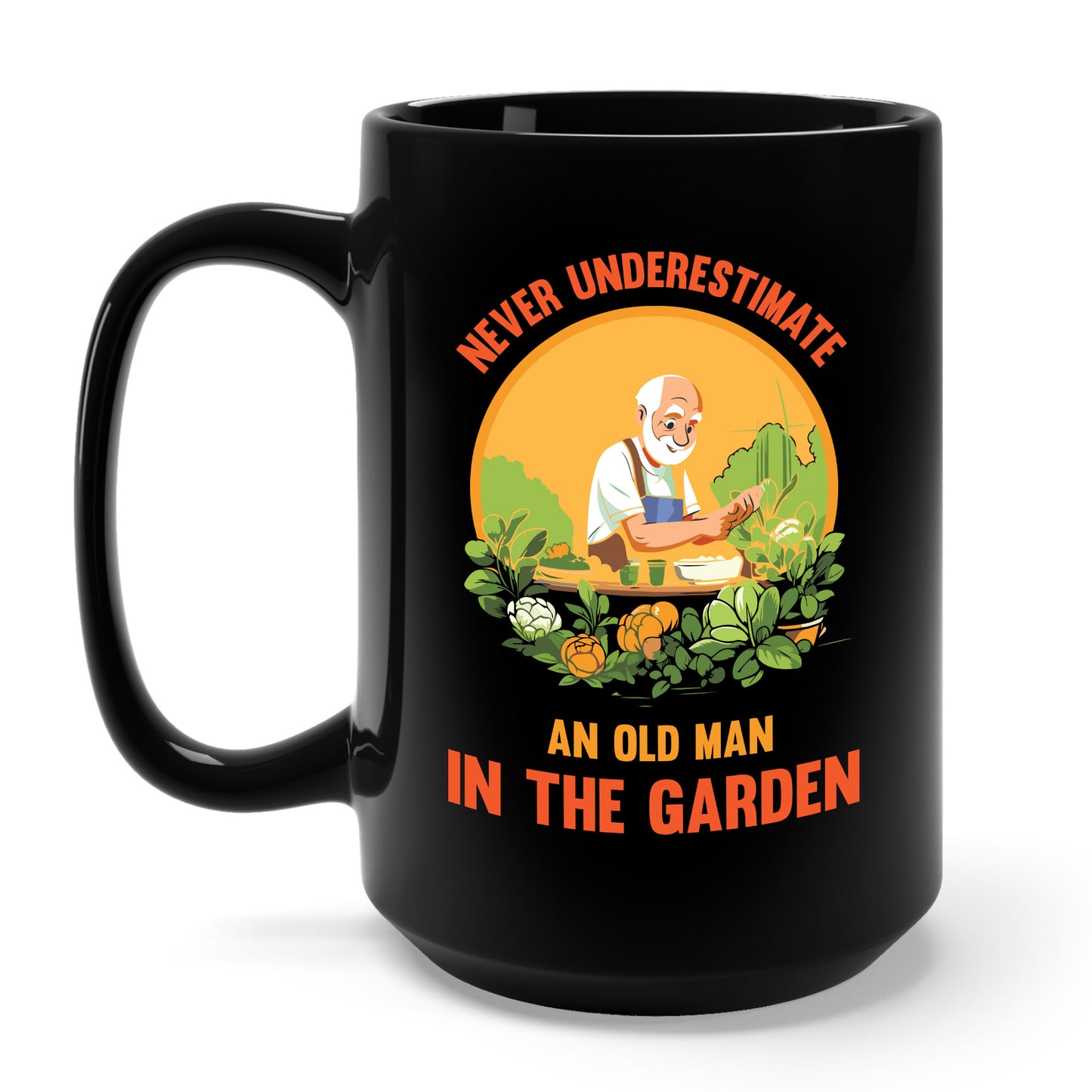 Funny Never Underestimate Gardener Gardening An Old Man In The Garden Plant Coffee Mug