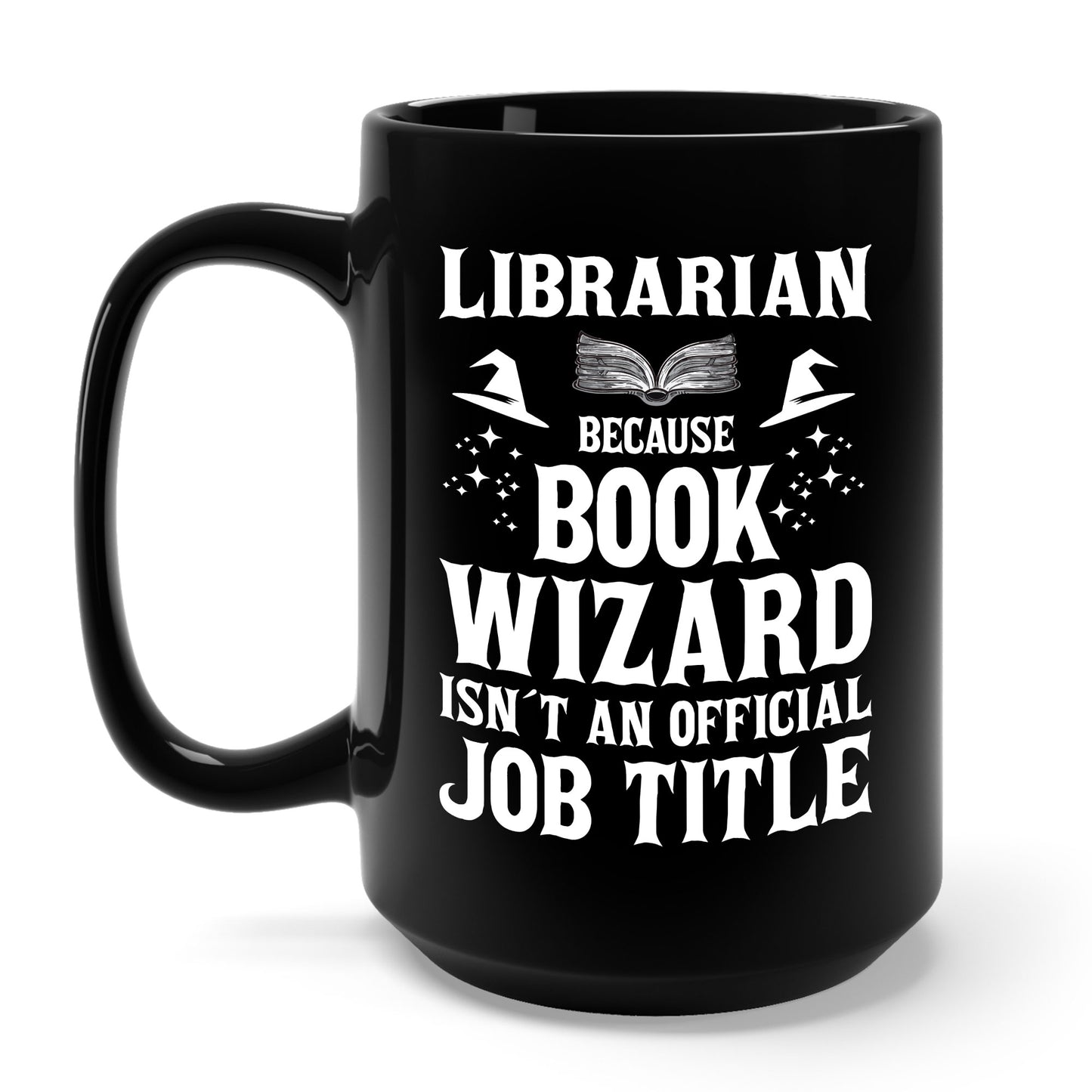 Cool Librarian Book Wizard Art For Men Women Read Library Book Coffee Mug