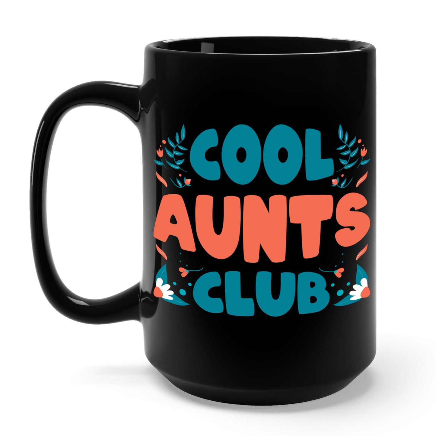 Cool Aunts Club Groovy Retro Smile Aunt Auntie Funny Mother's Day Coffee Mug