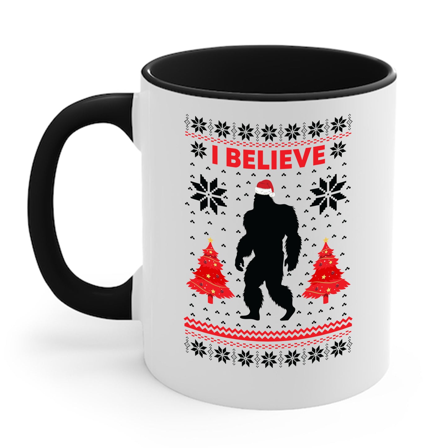 I Believe Sasquatch Big Foot Ugly Funny X-mas Holiday Christmas Jumper Coffee Mug