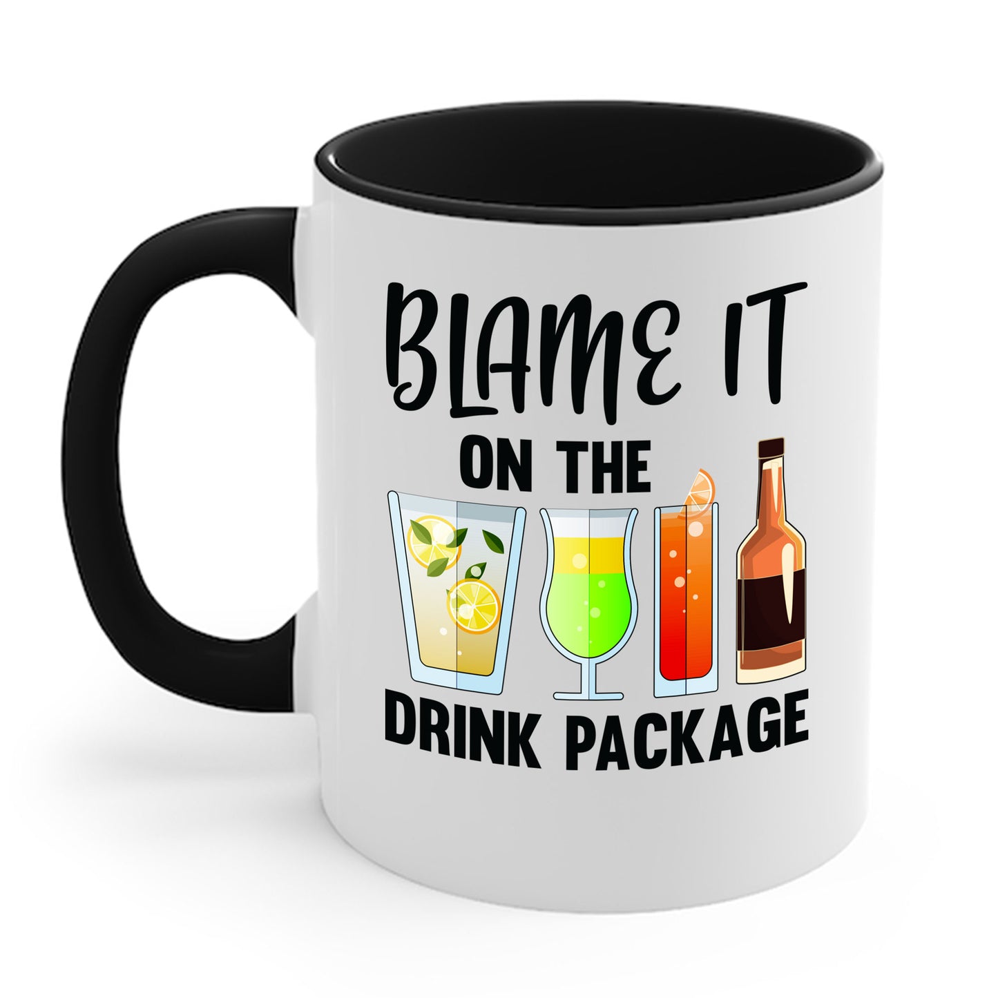 Blame It On The Drink Package Funny Cruise Coffee Mug For Men Women