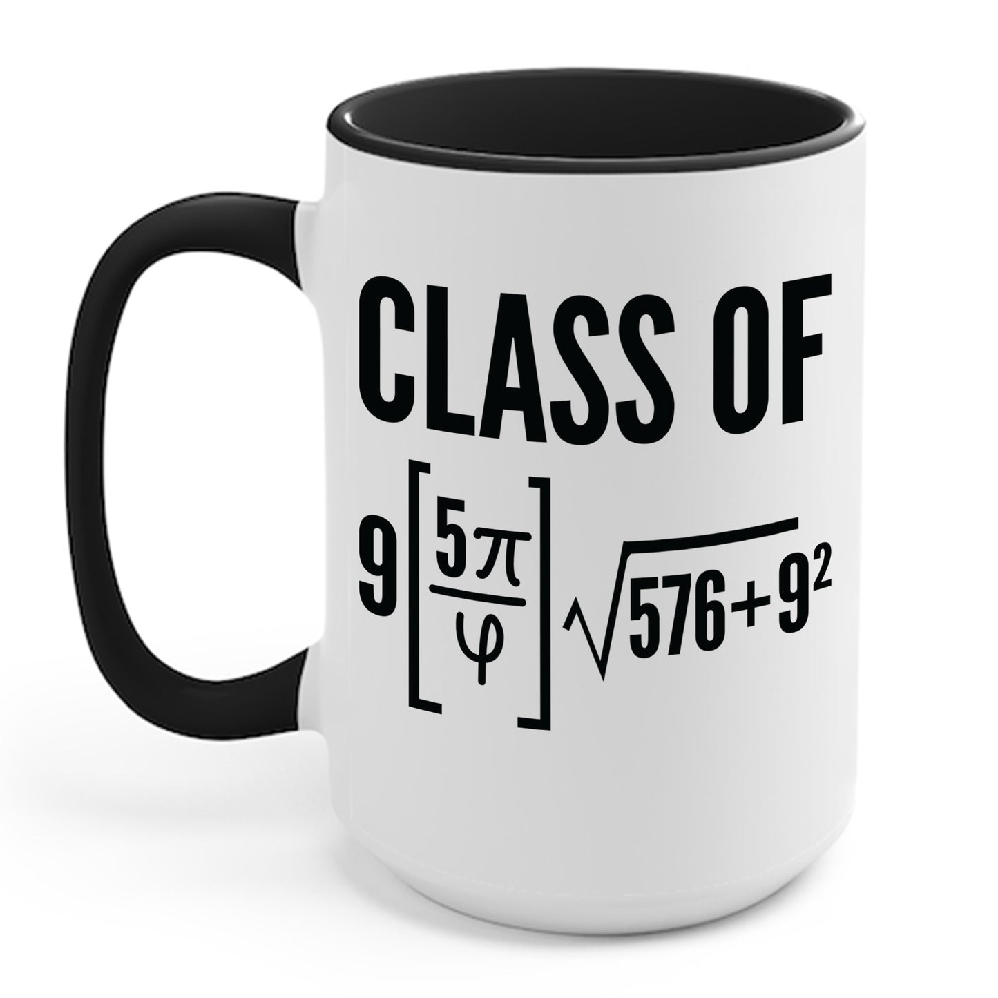 Class of 2025 Funny Math Pi Freshman Mathematics Graduation Gift Coffee Mug