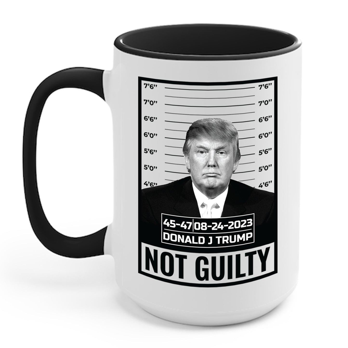 Donald Trump Police Mugshot Not Guilty President Legend 45 47 Coffee Mug For Men Women