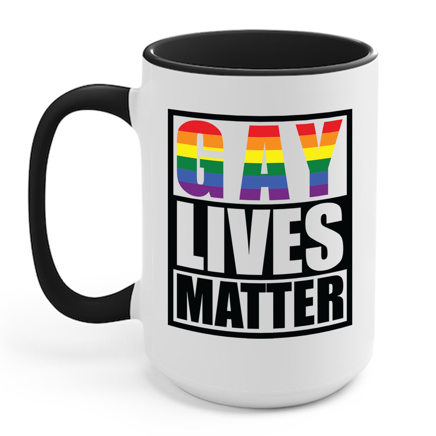 Gay Lives Matter LGBT-Q Rainbow Pride Flag Proud Ally Coffee Mug For Men Women