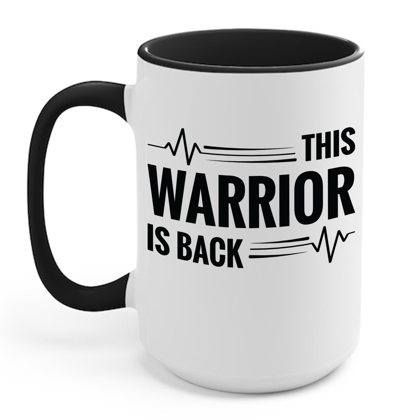 This Warrior Is Back Open Heart Surgery Recovery Coffee Mug For Men Women