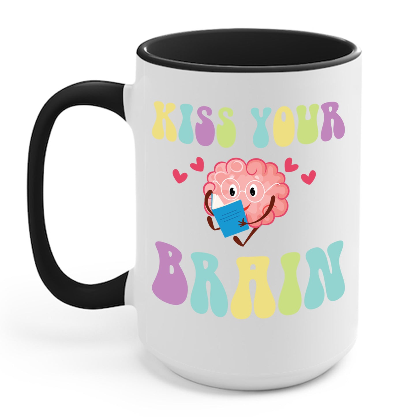 Funny Back To School Kiss Your Brain Cute Teacher Appreciation Coffee Mug For Men Women