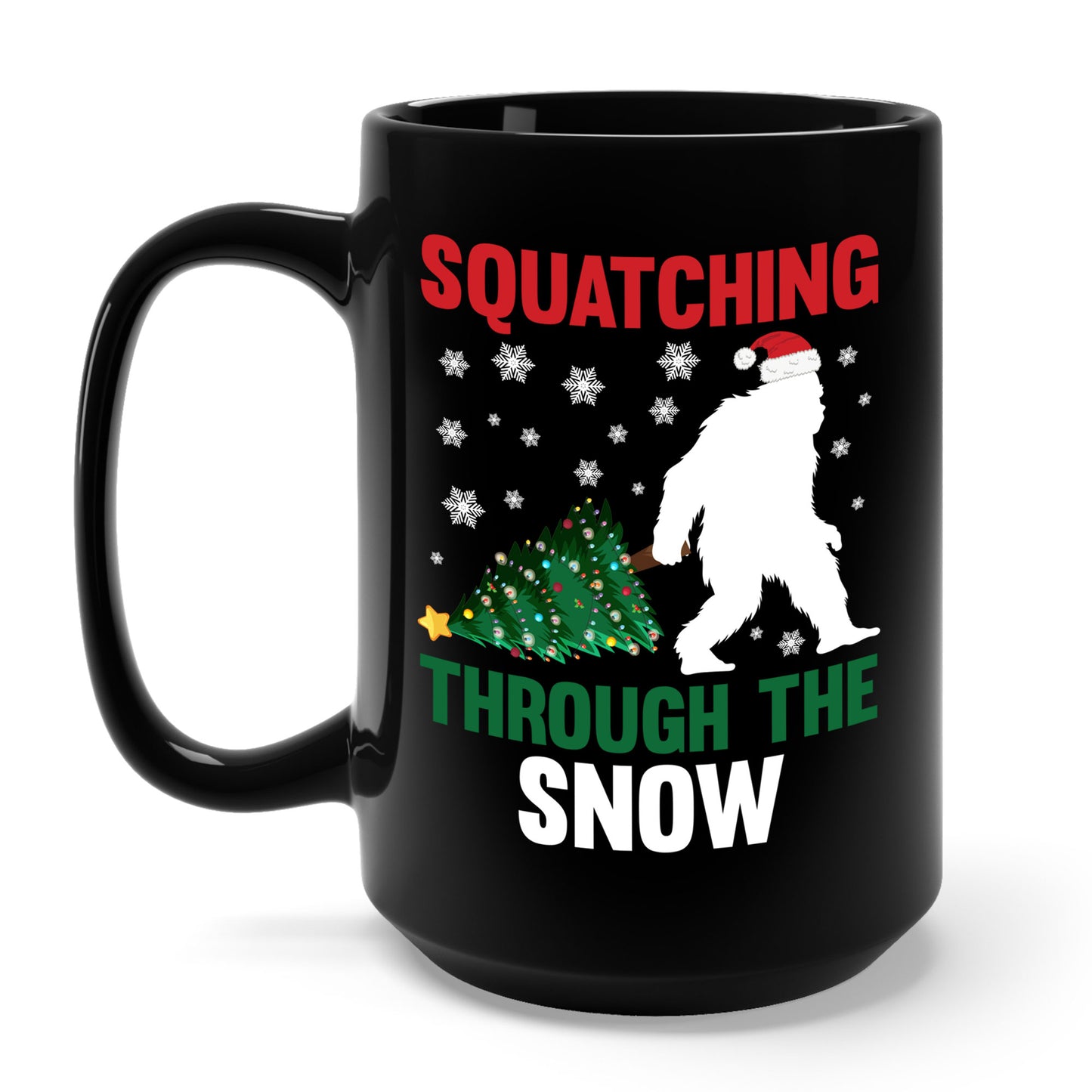 Squatching Through The Snow Funny Bigfoot Christmas Sasquatch Coffee Mug