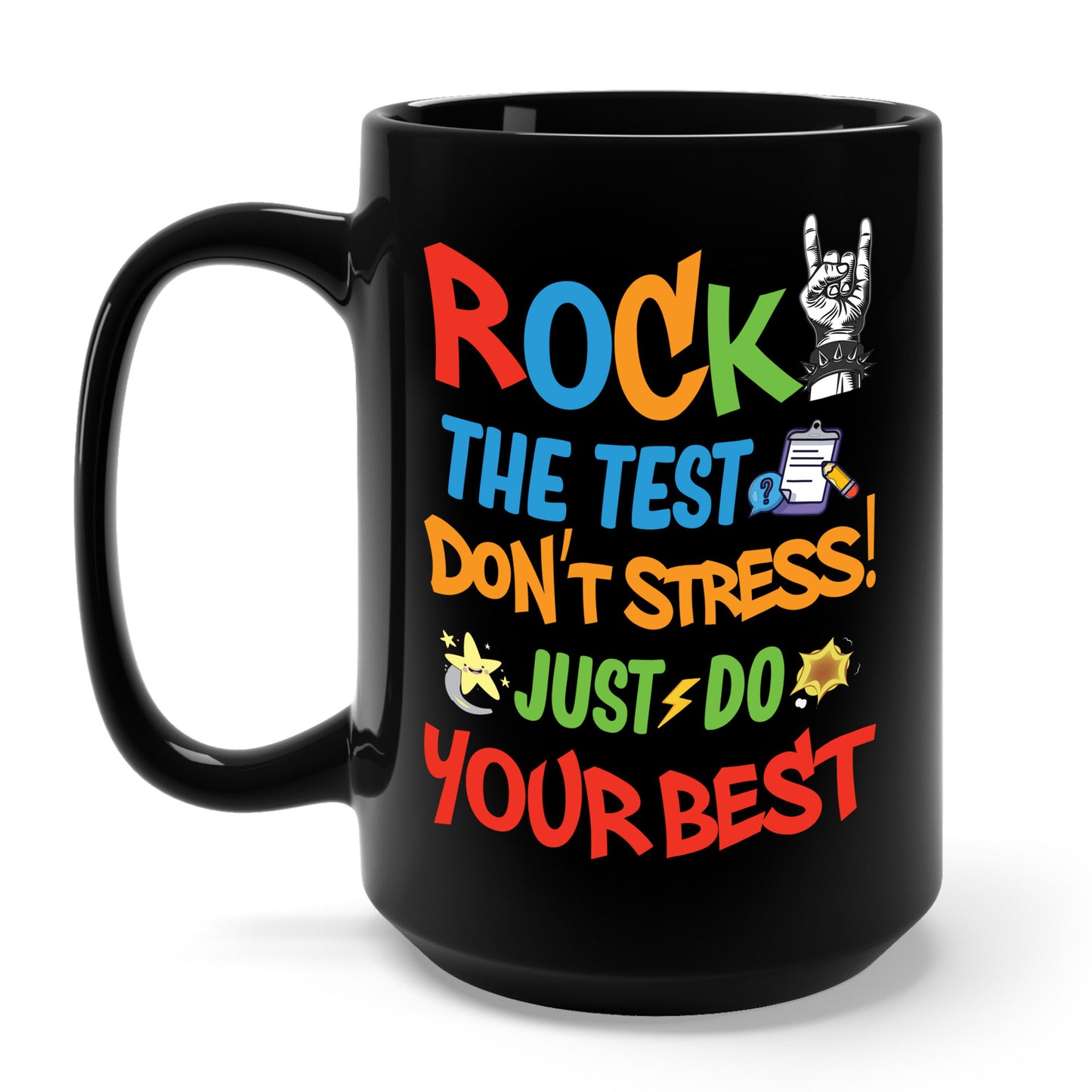 Funny Rock The Test Don't Stress Just Do Your Best Back to School Coffee Mug Men Women Kids