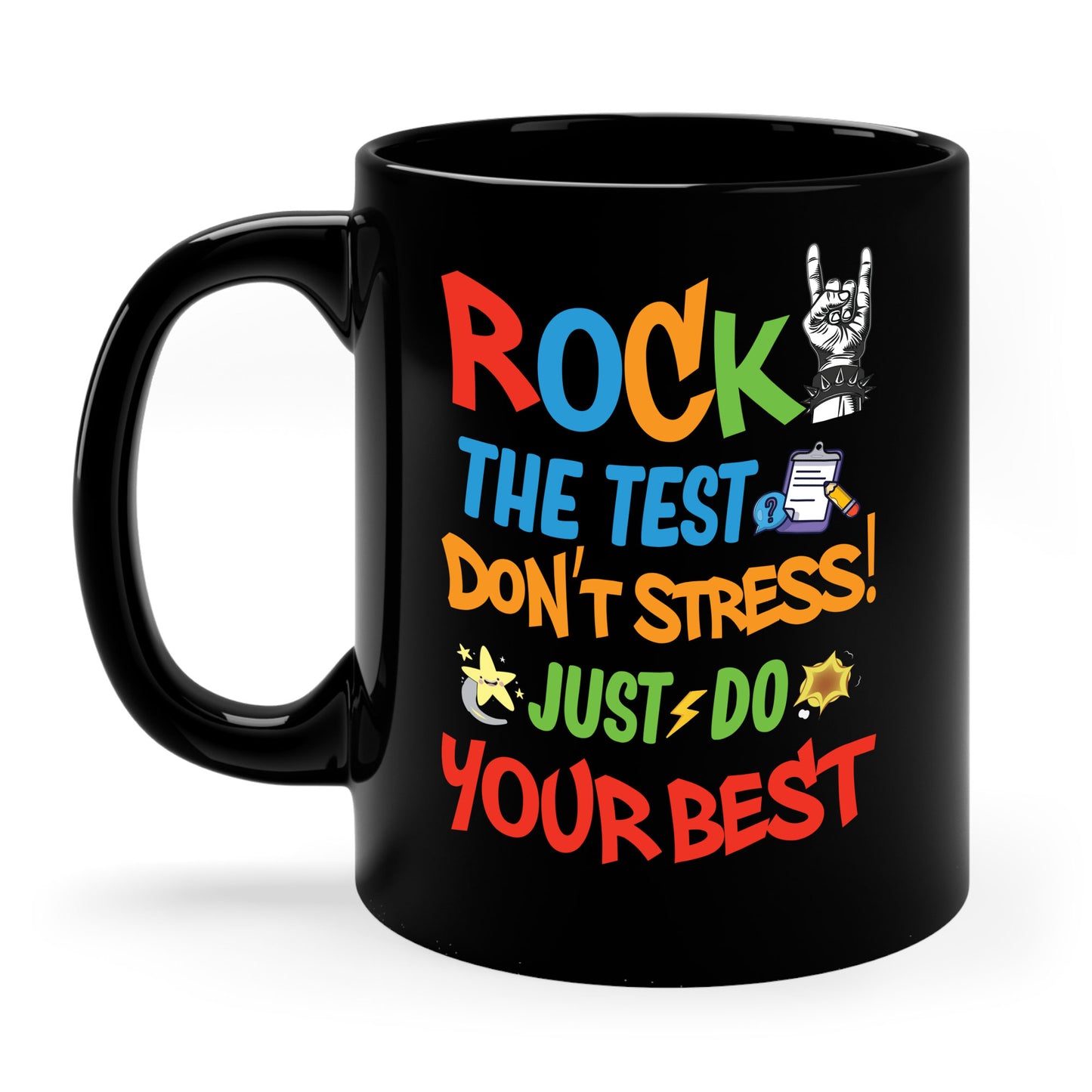 Funny Rock The Test Don't Stress Just Do Your Best Back to School Coffee Mug Men Women Kids