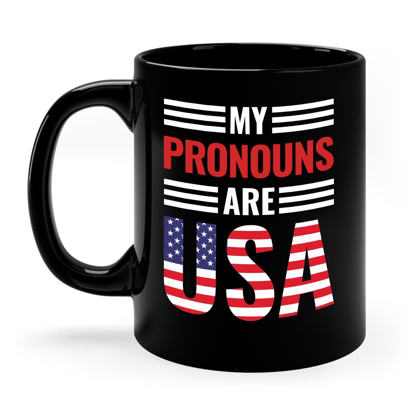 My Pronouns Are USA Patriotic American Coffee Mug For Men Women