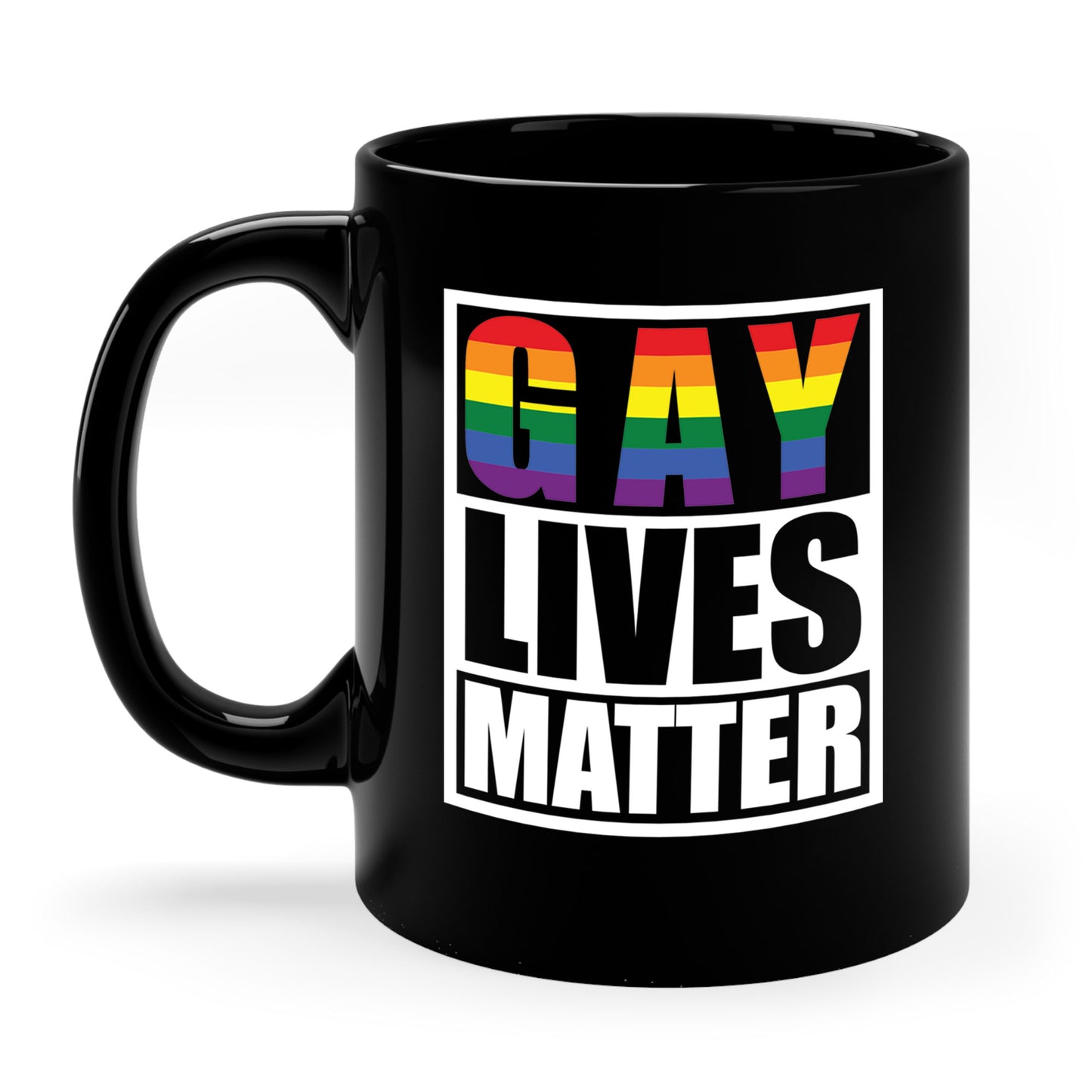 Gay Lives Matter LGBT-Q Rainbow Pride Flag Proud Ally Coffee Mug For Men Women