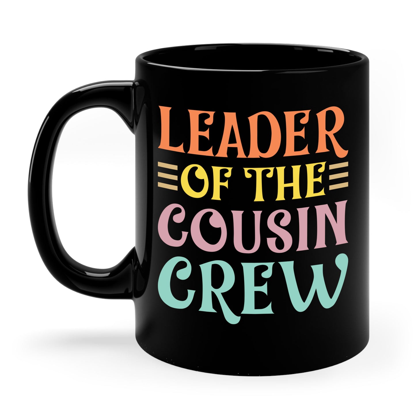 Leader Of The Cousin Crew Toddler Girl Boy Funny Vacation Trip Coffee Mug For Men Women