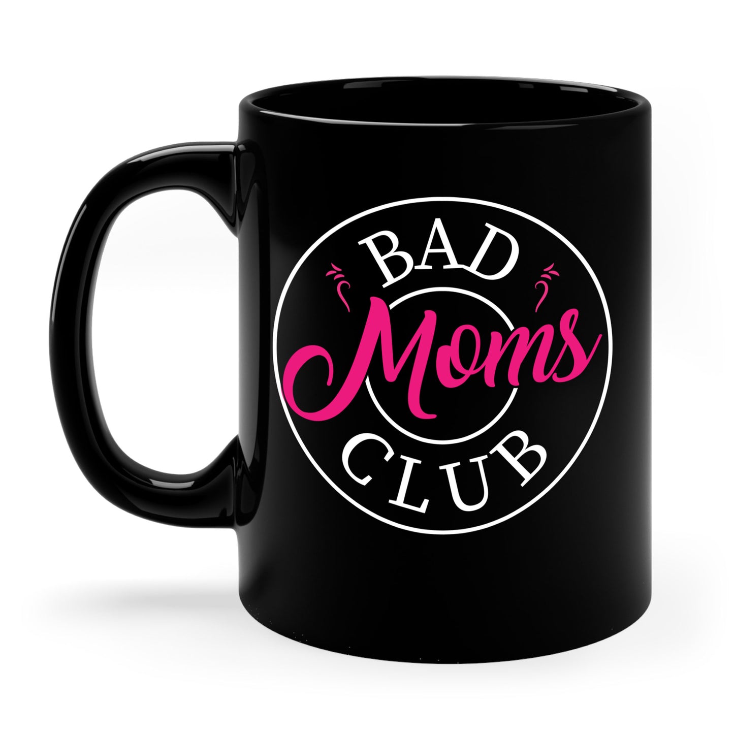 Funny Bad Moms Clubs New Mom Mother Hustler Sarcastic Woman Gift Coffee Mug