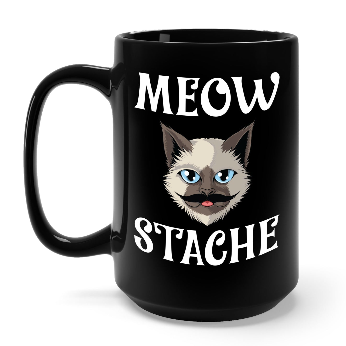 Meowstache Cat Mustache Moustache Beard Bearded Kitten Lovers Coffee Mug For Men Women