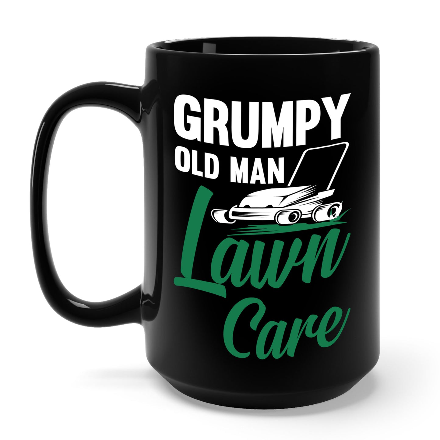 Grumpy Old Man Lawn Care Grass Cutting Lawn Mower Gift Coffee Mug For Men