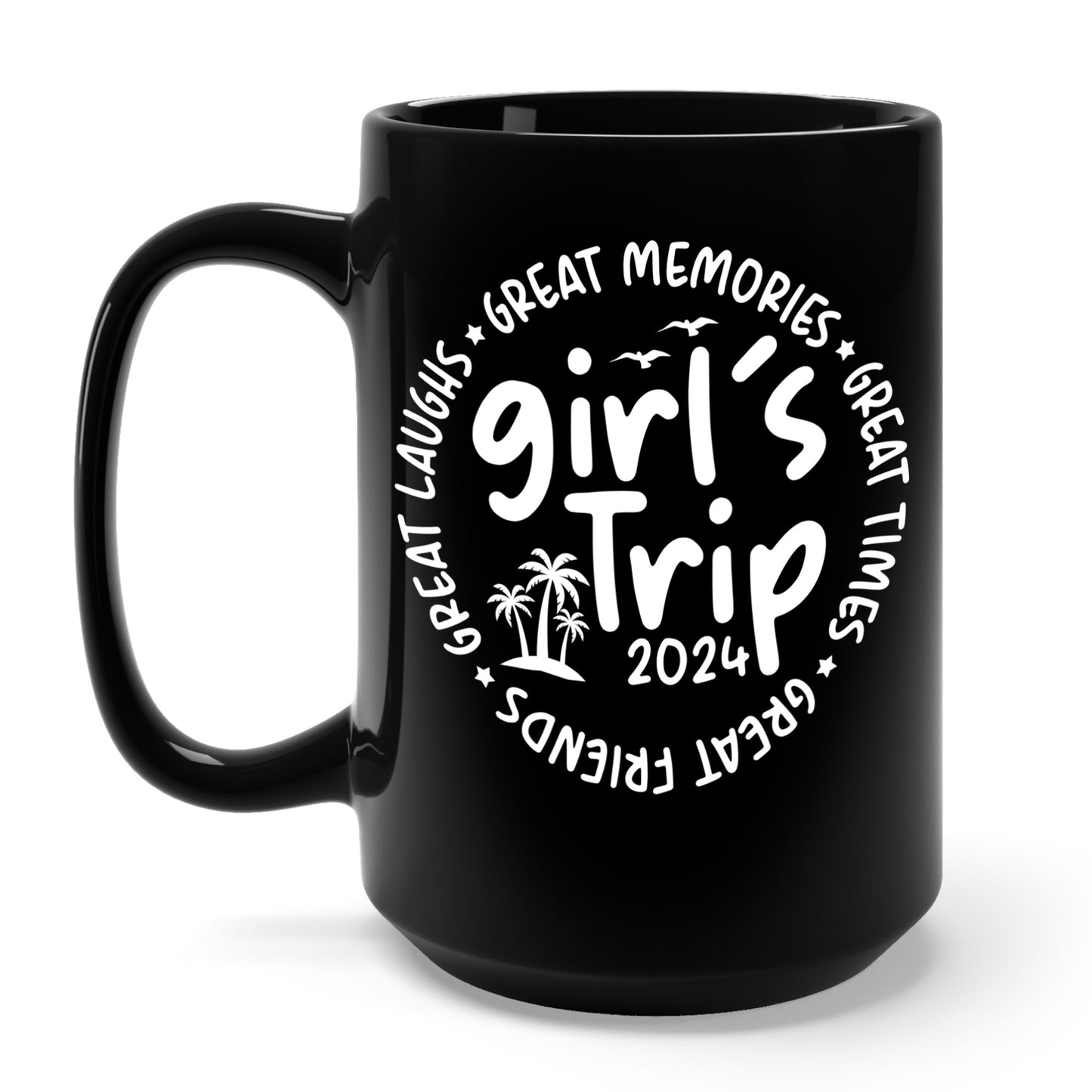 Girl's Trip 2024 Memories Friends Trip Matching Vacation Coffee Mug For Men Women