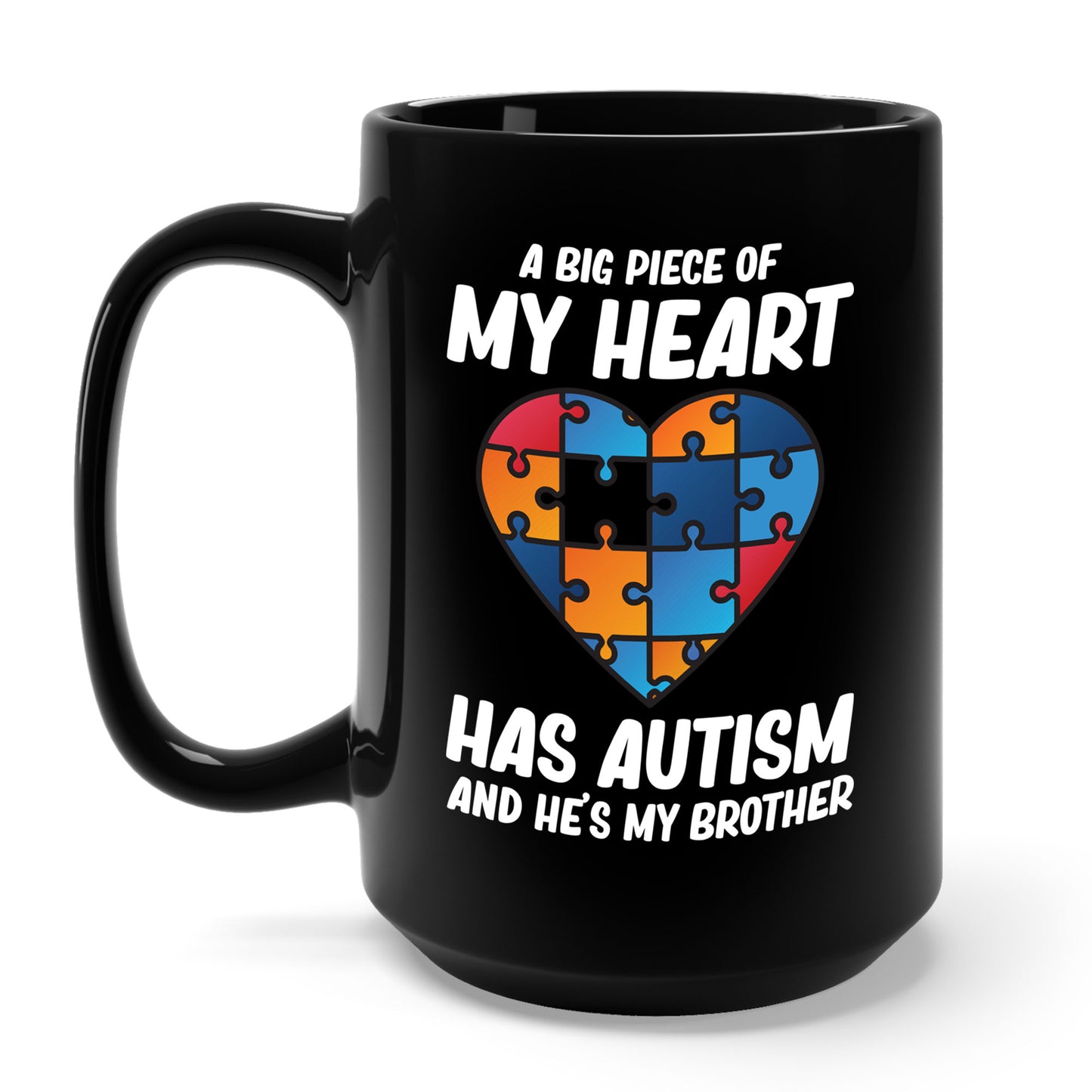 Big Peice Of My Heart Autism Awareness Sister Brother Autistic Kids Awareness Coffee Mug