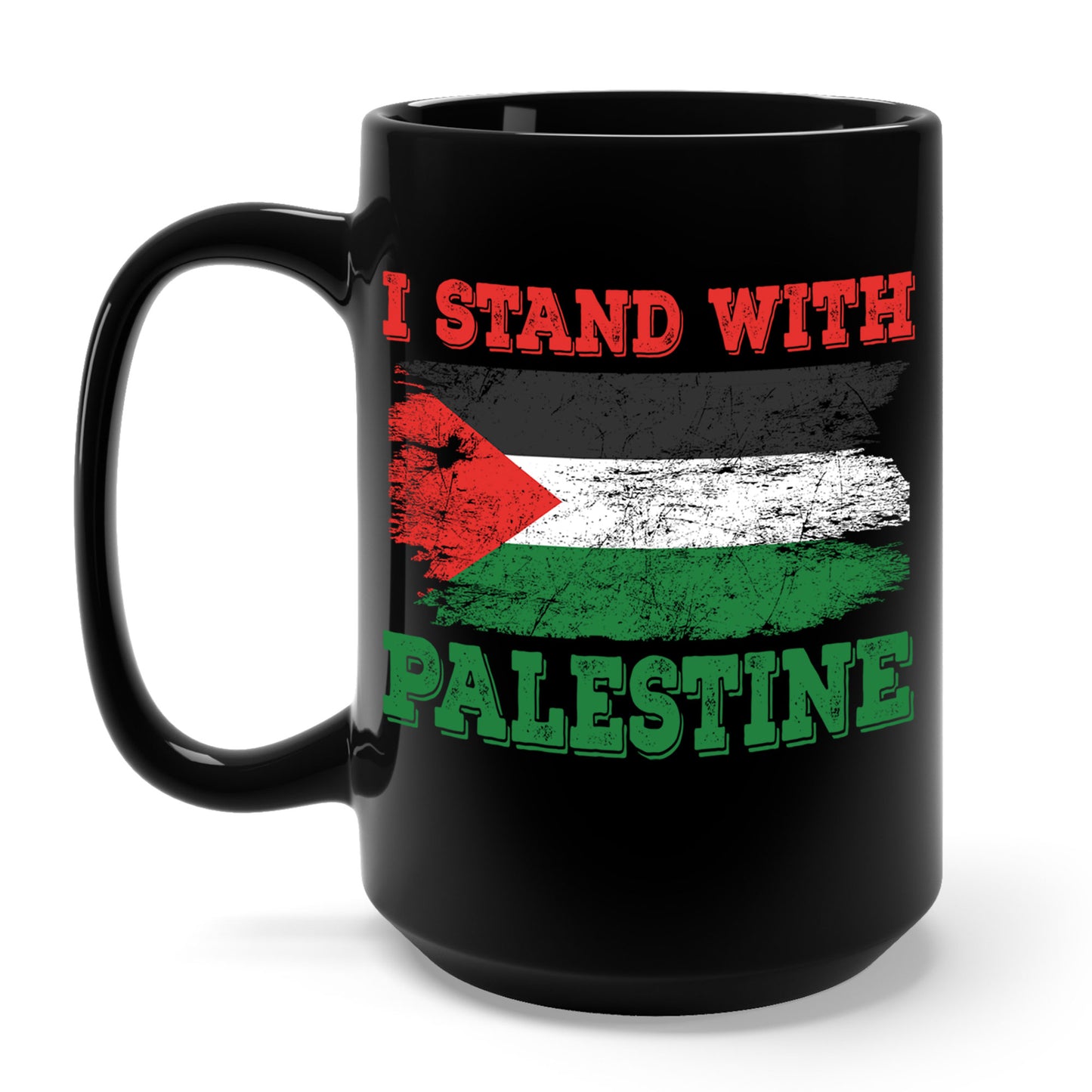 I Stand With Palestine Free Palestine Flag Gaza Palestinian Flag Coffee Mug For Men Women