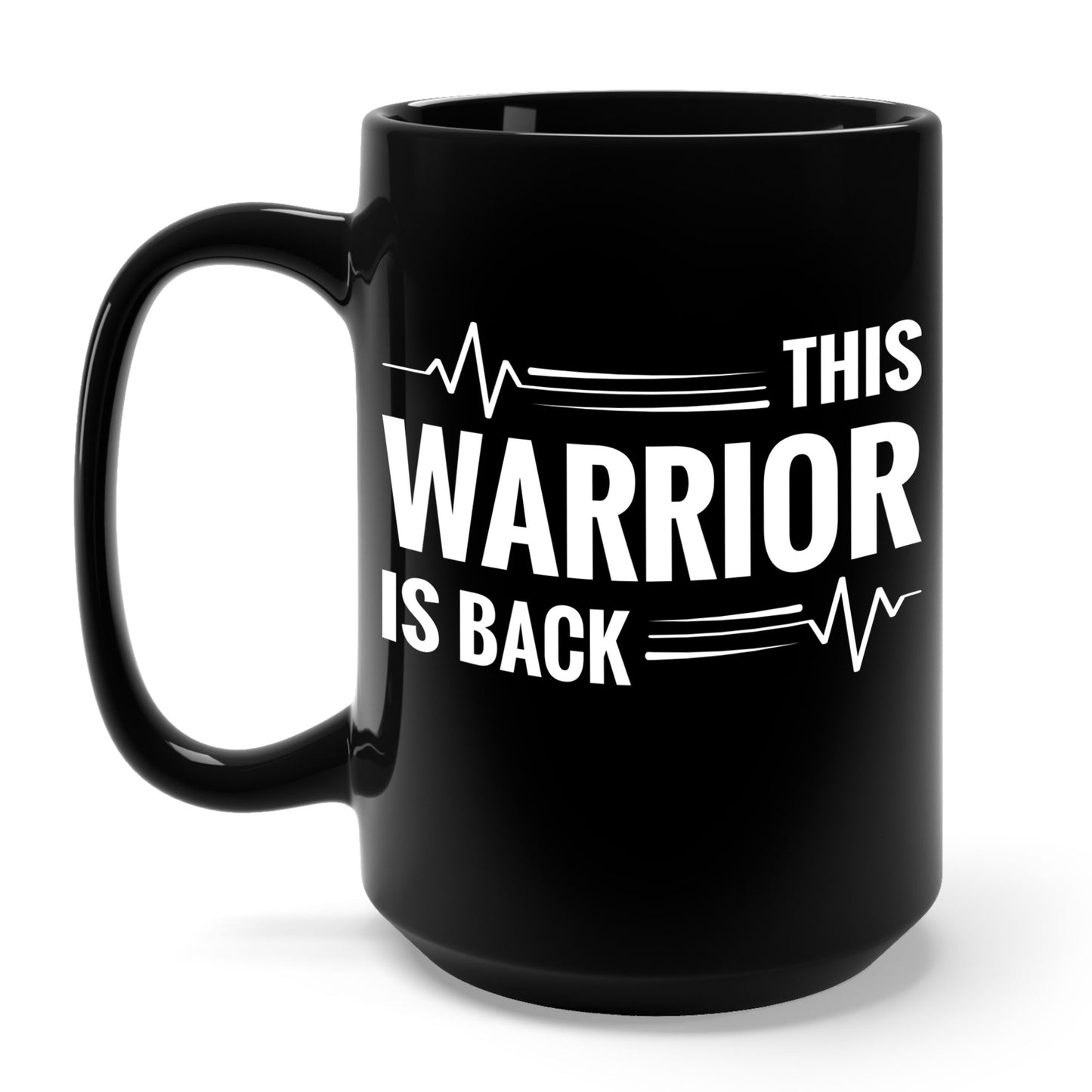 This Warrior Is Back Open Heart Surgery Recovery Coffee Mug For Men Women