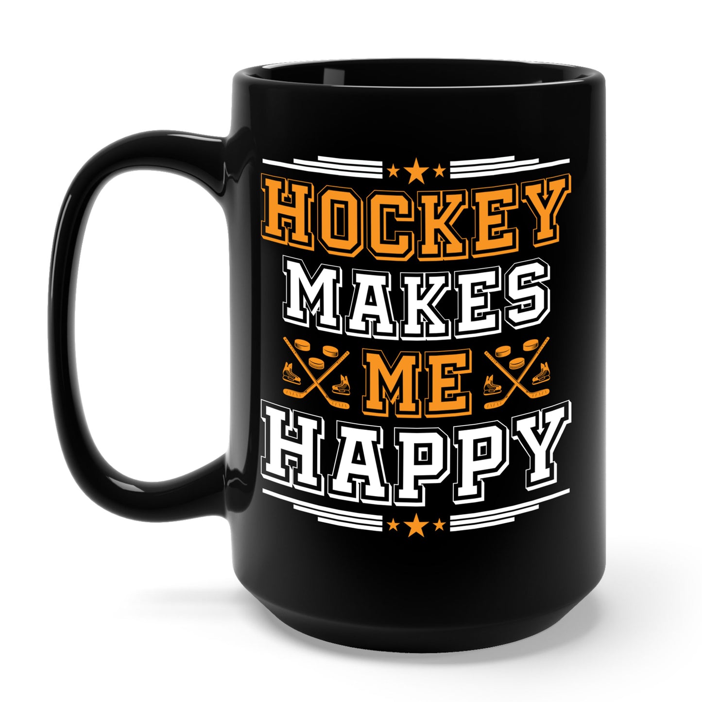 Hockey Makes Me Happy Funny Ice Hockey Fan Coffee Mug For Men Women