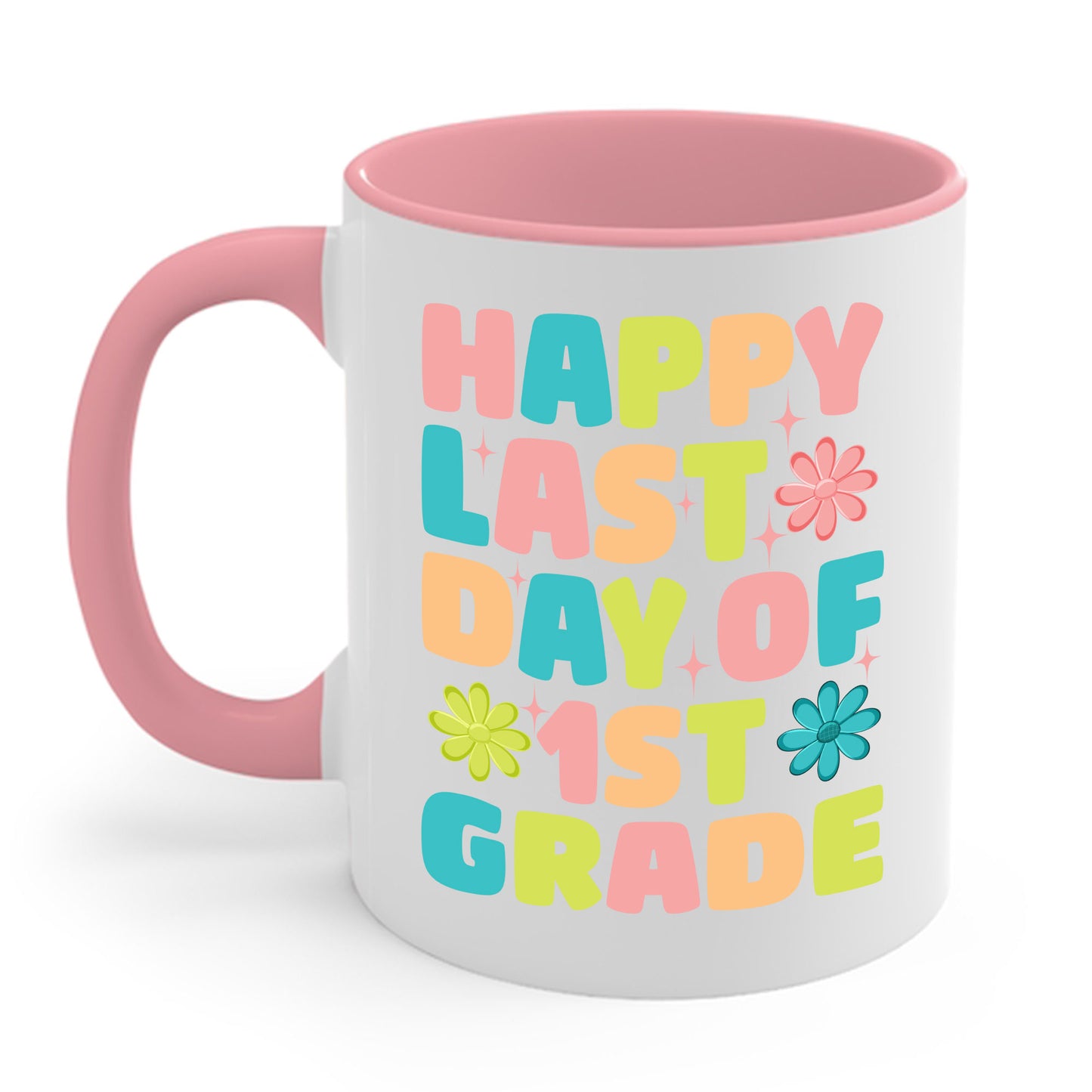 Funny Happy Last Day of 1st Grade Cute Groovy First Grade Teacher Coffee Mug