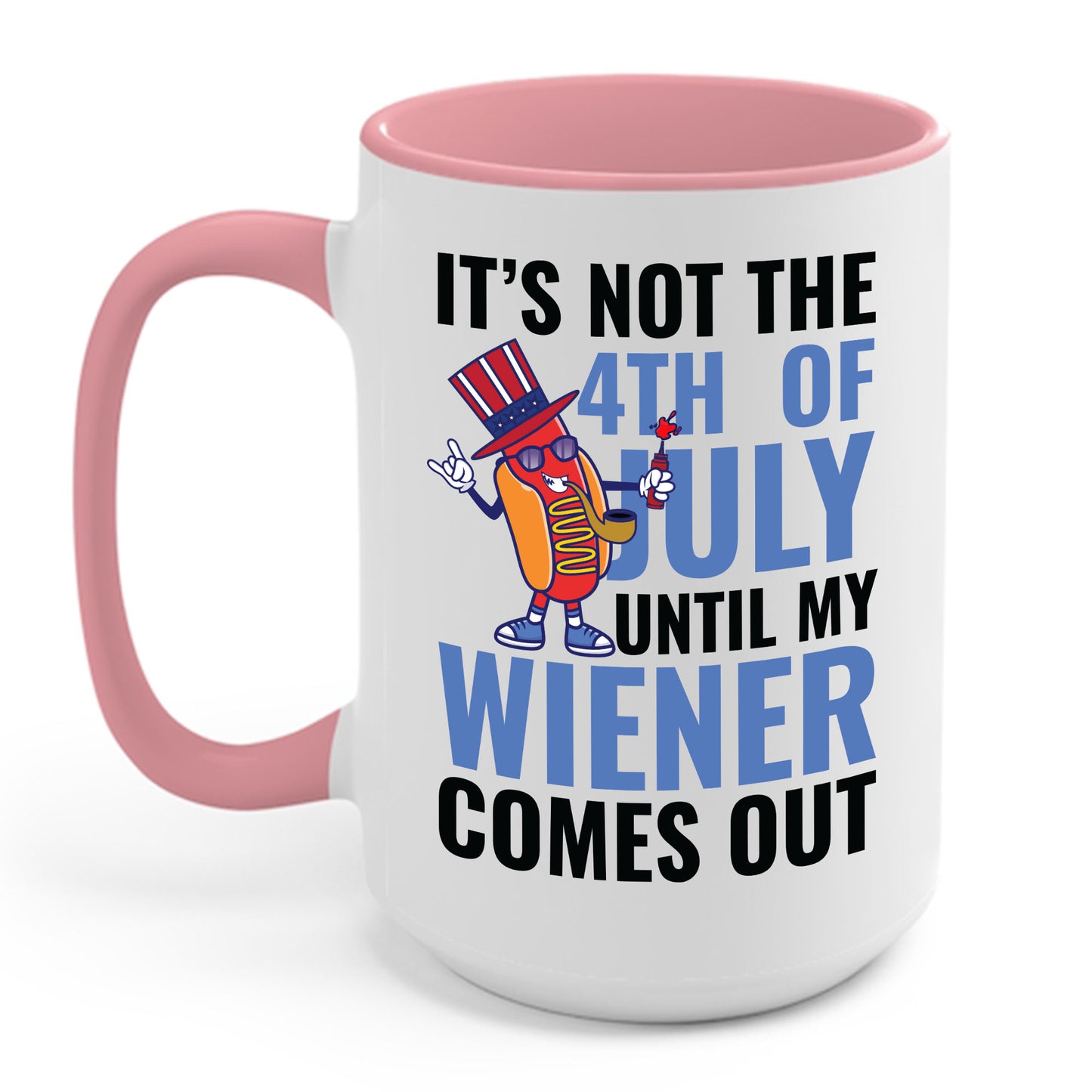 Funny 4th of July Hot Dog Wiener Comes Out Adult Humor Gift Coffee Mug