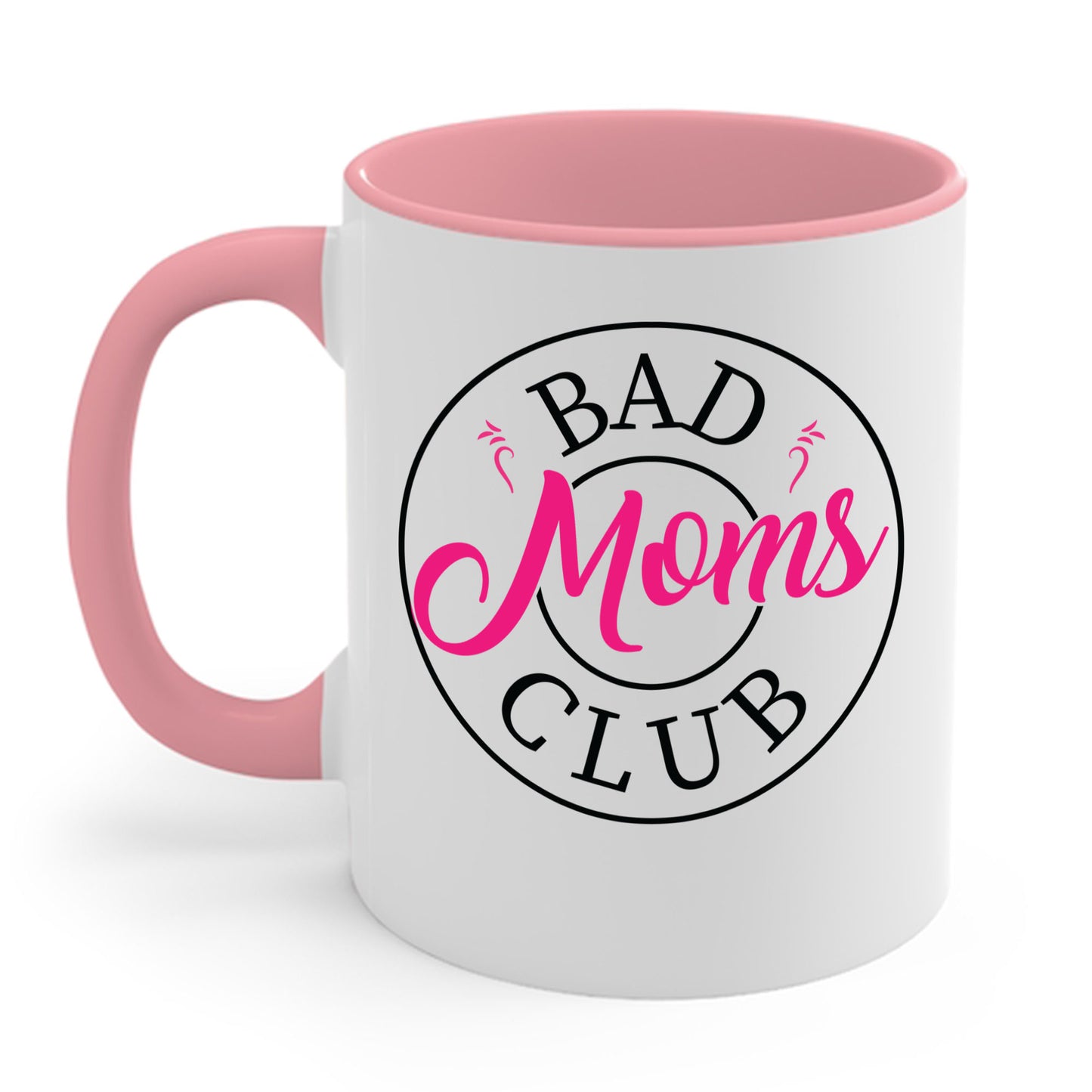 Funny Bad Moms Clubs New Mom Mother Hustler Sarcastic Woman Gift Coffee Mug