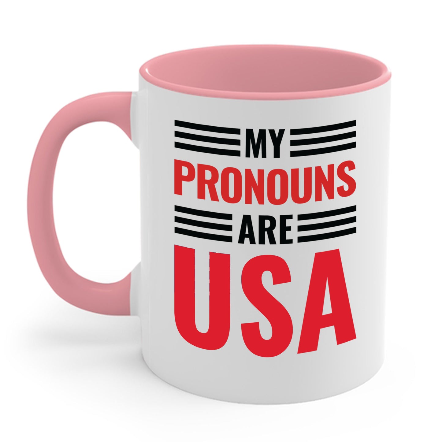 My Pronouns Are USA Patriotic American Coffee Mug For Men Women