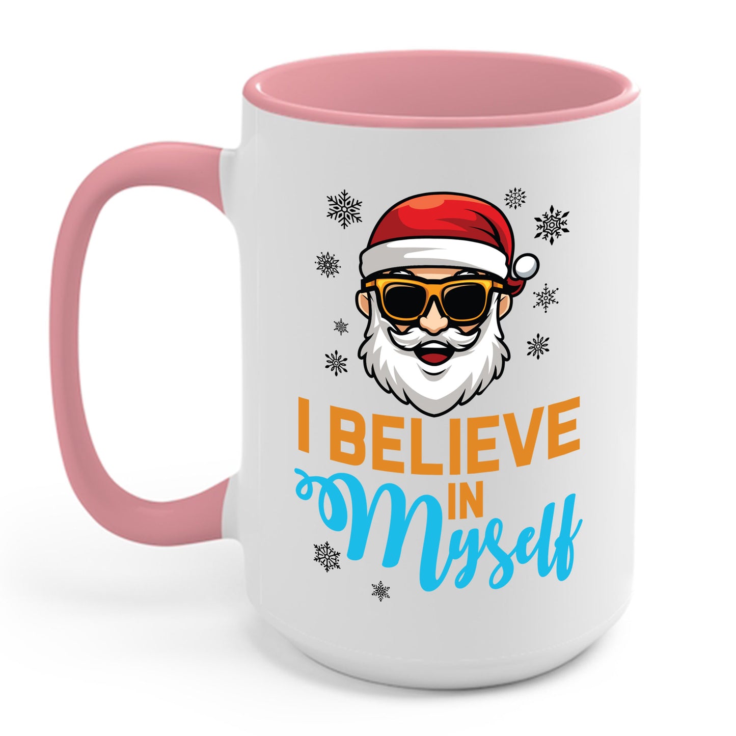 I Believe In Myself Santa Claus Funny Christmas Santa Xmas Coffee Mug