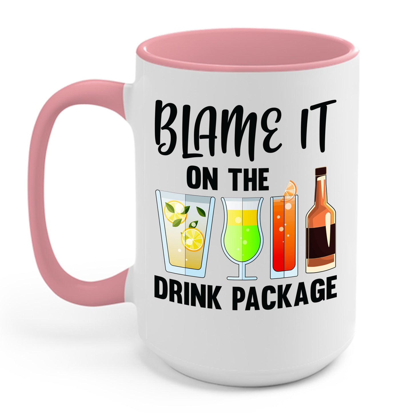 Blame It On The Drink Package Funny Cruise Coffee Mug For Men Women