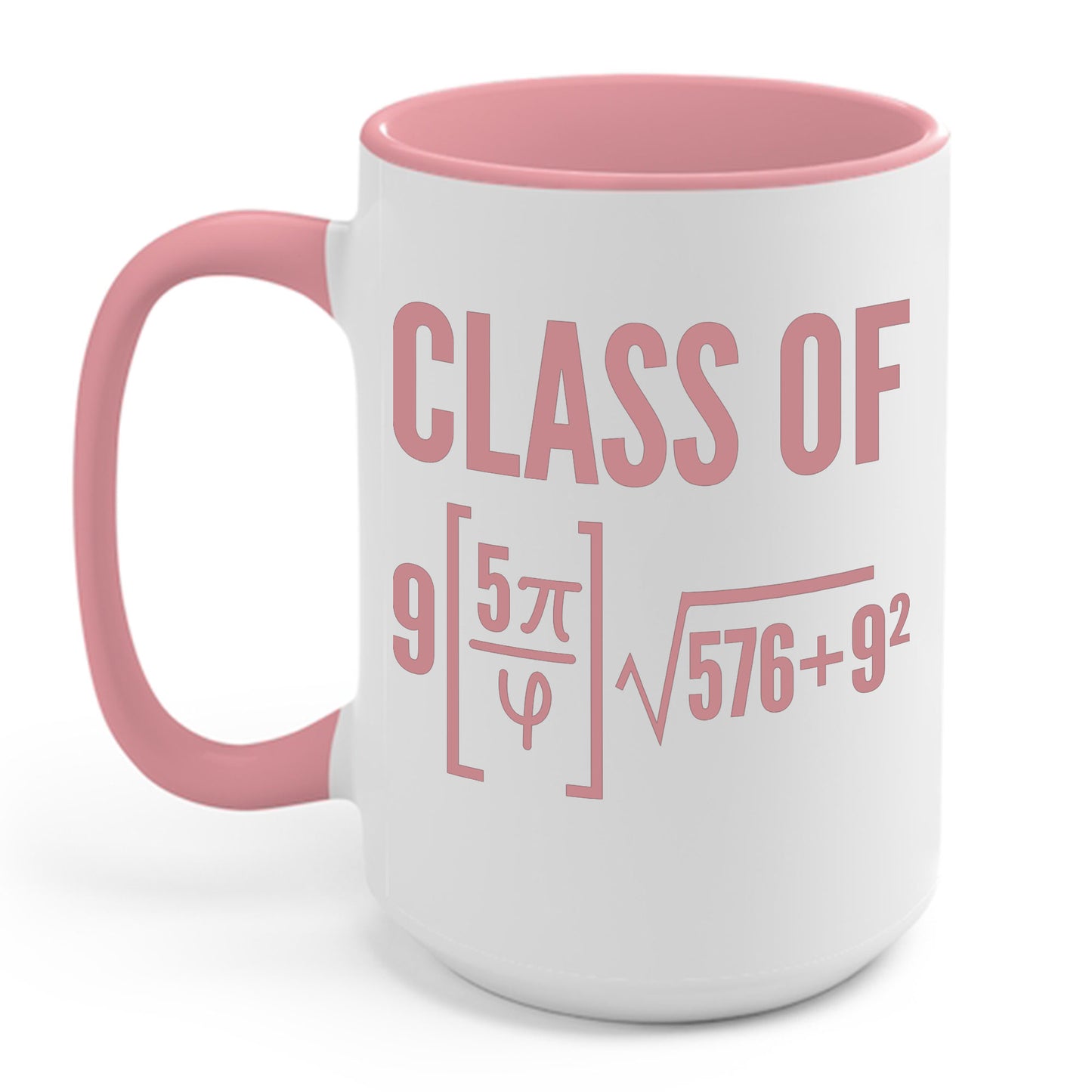 Class of 2025 Funny Math Pi Freshman Mathematics Graduation Gift Coffee Mug