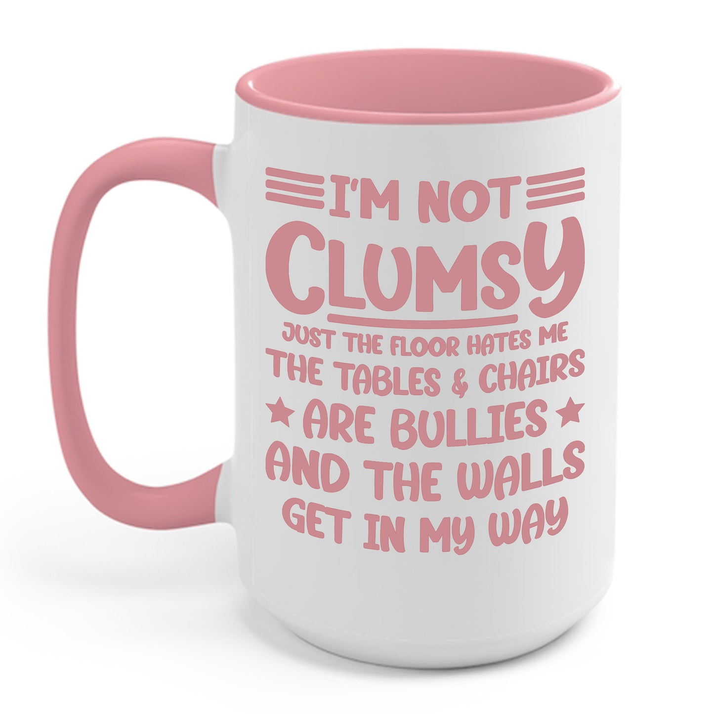 I'm Not Clumsy Sarcastic Funny Saying Sarcastic  Coffee Mug For Men Women