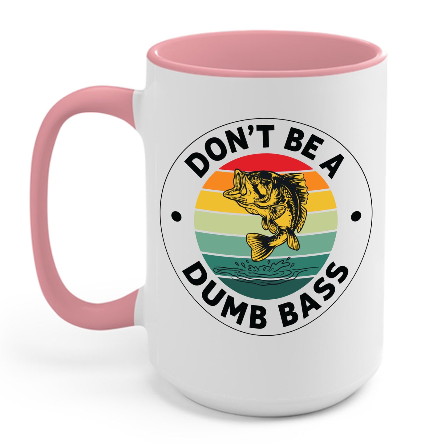 Funny Bass Fishing Don't Be A Dumb Bass Retro Mens Fishing Coffee Mug