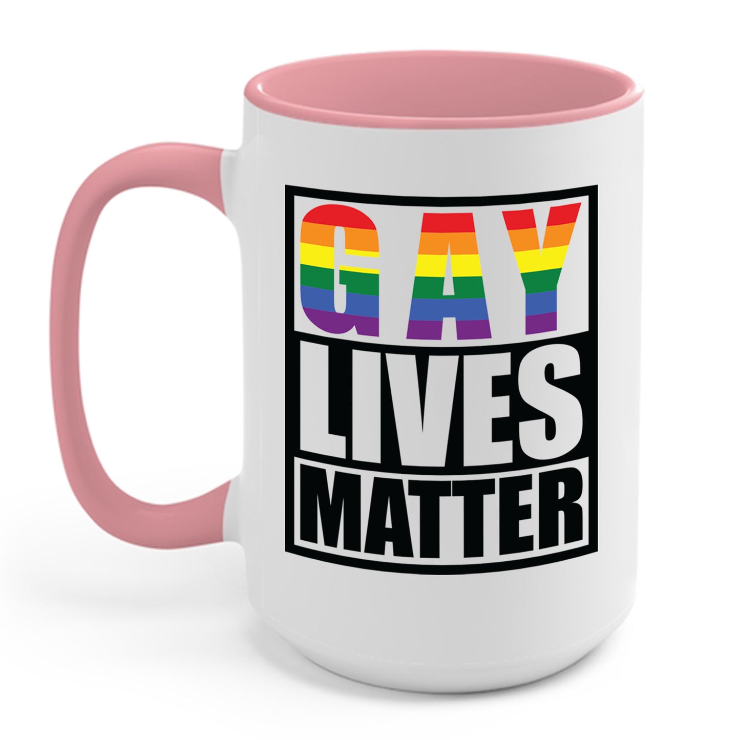 Gay Lives Matter LGBT-Q Rainbow Pride Flag Proud Ally Coffee Mug For Men Women