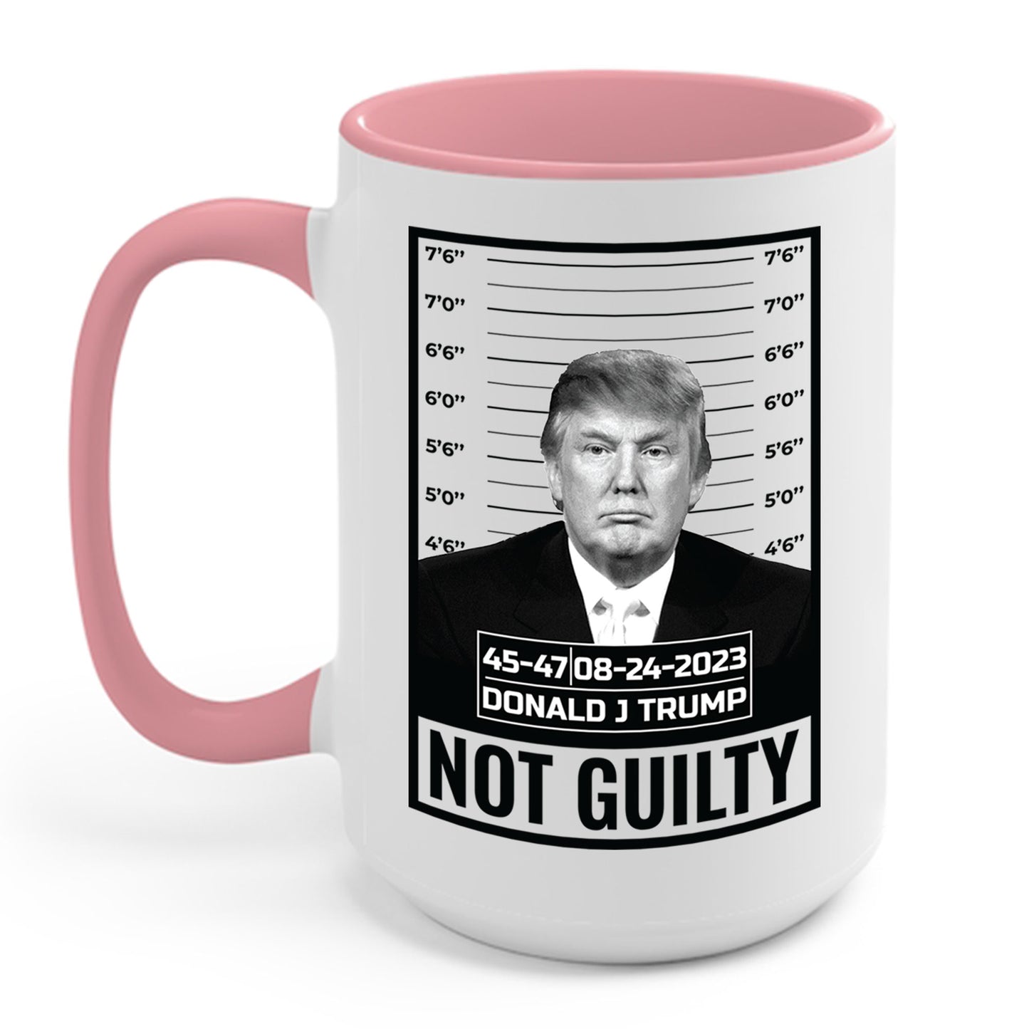 Donald Trump Police Mugshot Not Guilty President Legend 45 47 Coffee Mug For Men Women