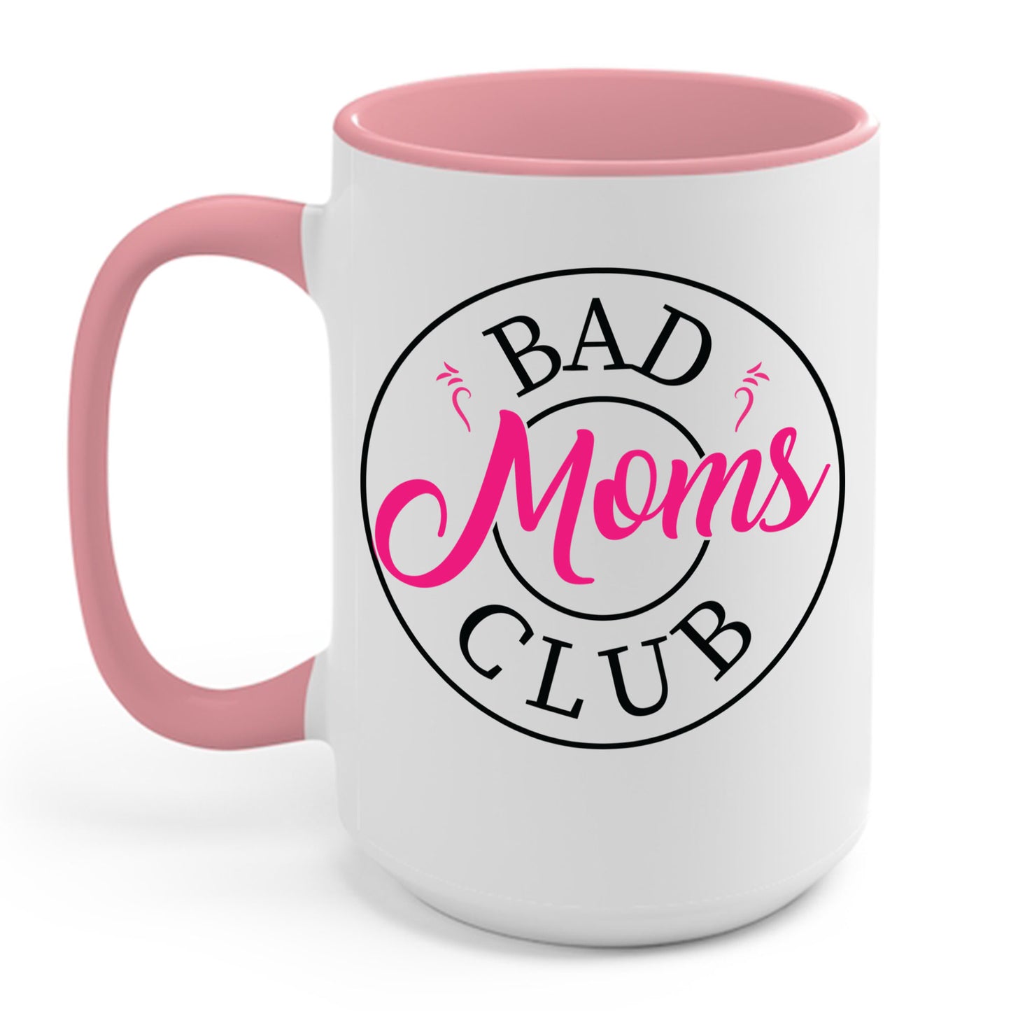 Funny Bad Moms Clubs New Mom Mother Hustler Sarcastic Woman Gift Coffee Mug