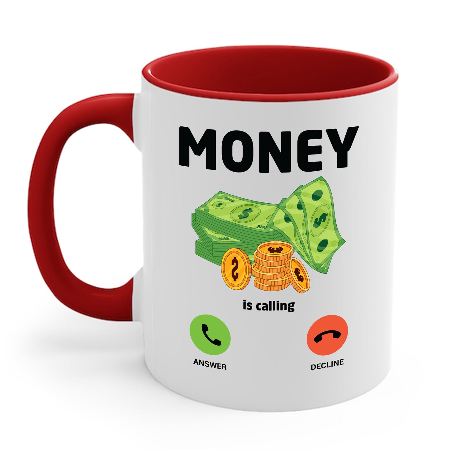 Money Is Calling Cash Mug Funny Business Hustler Entrepreneur Coffee Mug For Men Women