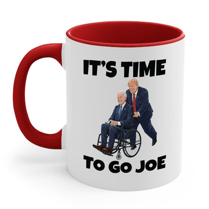 Funny Its Time To Go Joe Funny Election 2024 Vote Trump Coffee Mug