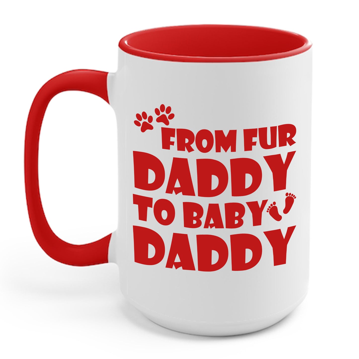 From Fur Daddy To Baby Daddy - Dog Dad Fathers Pregnancy Coffee Mug