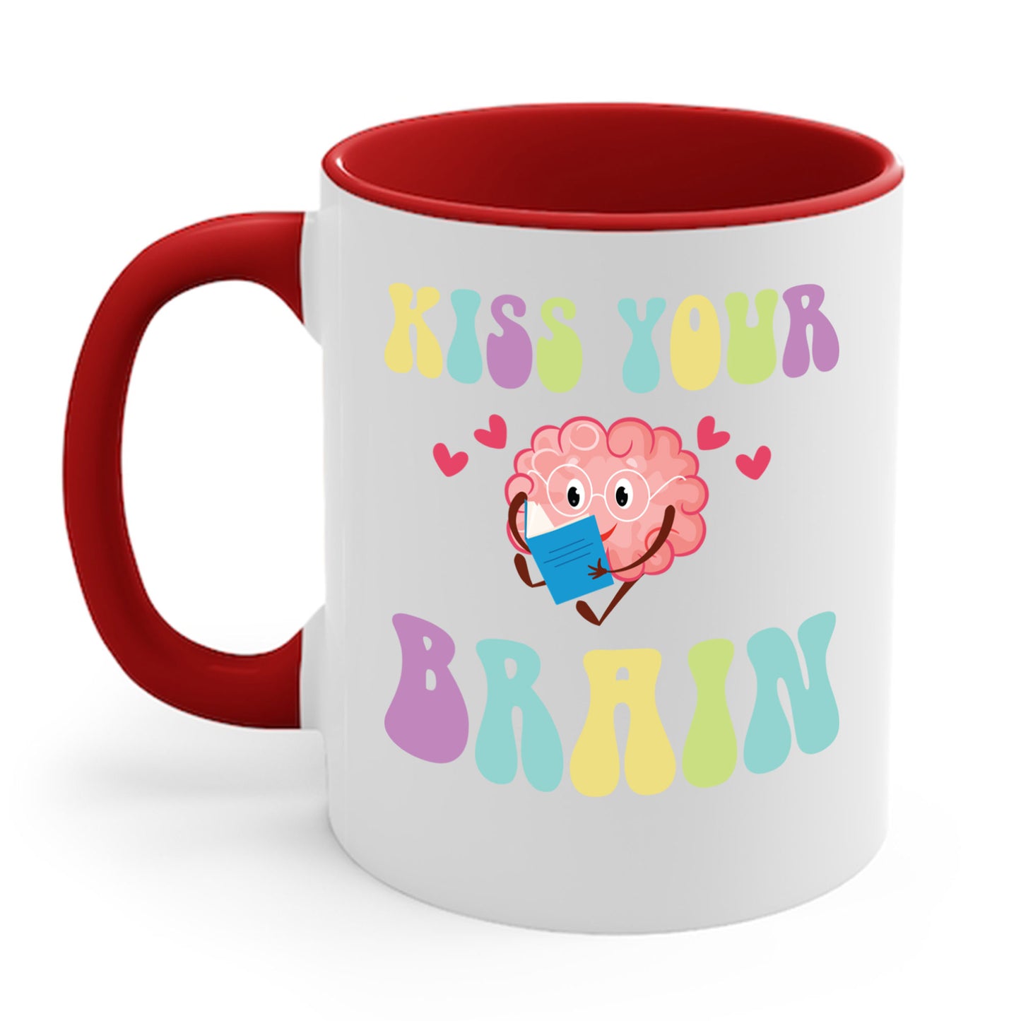 Funny Back To School Kiss Your Brain Cute Teacher Appreciation Coffee Mug For Men Women