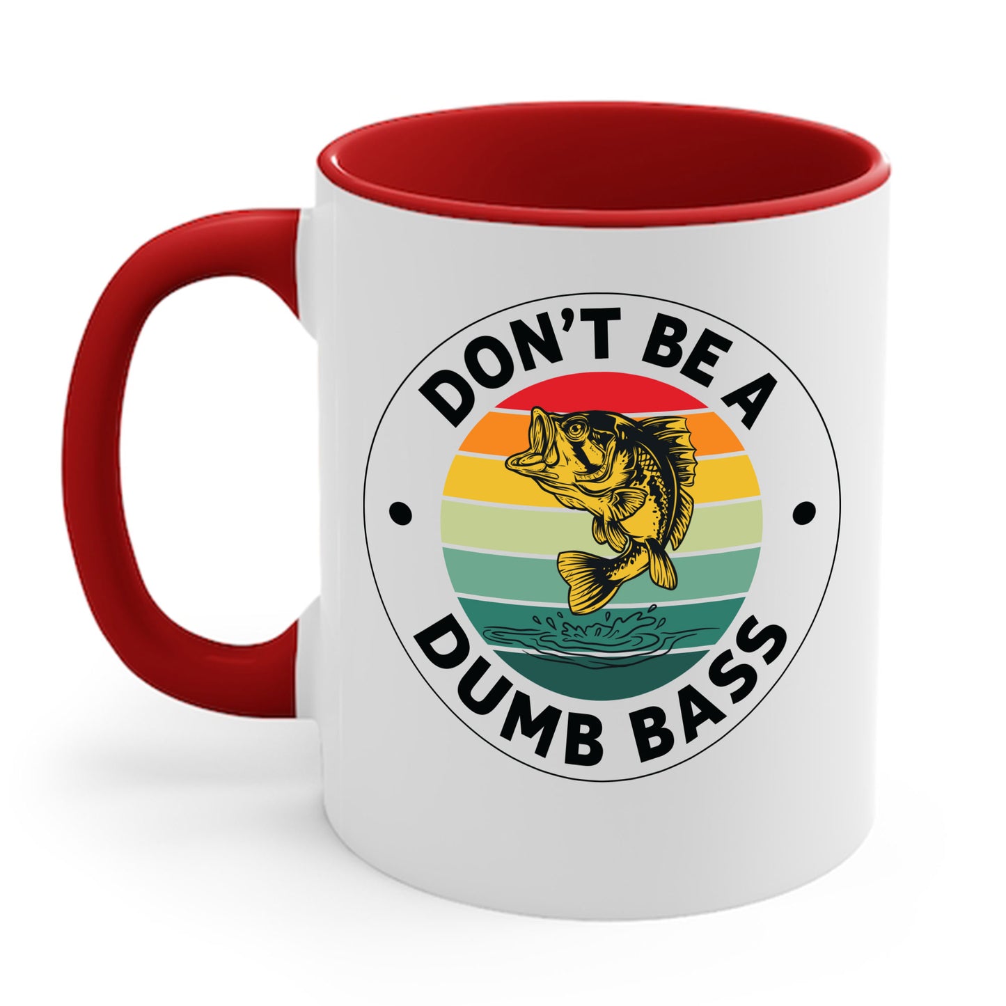 Funny Bass Fishing Don't Be A Dumb Bass Retro Mens Fishing Coffee Mug