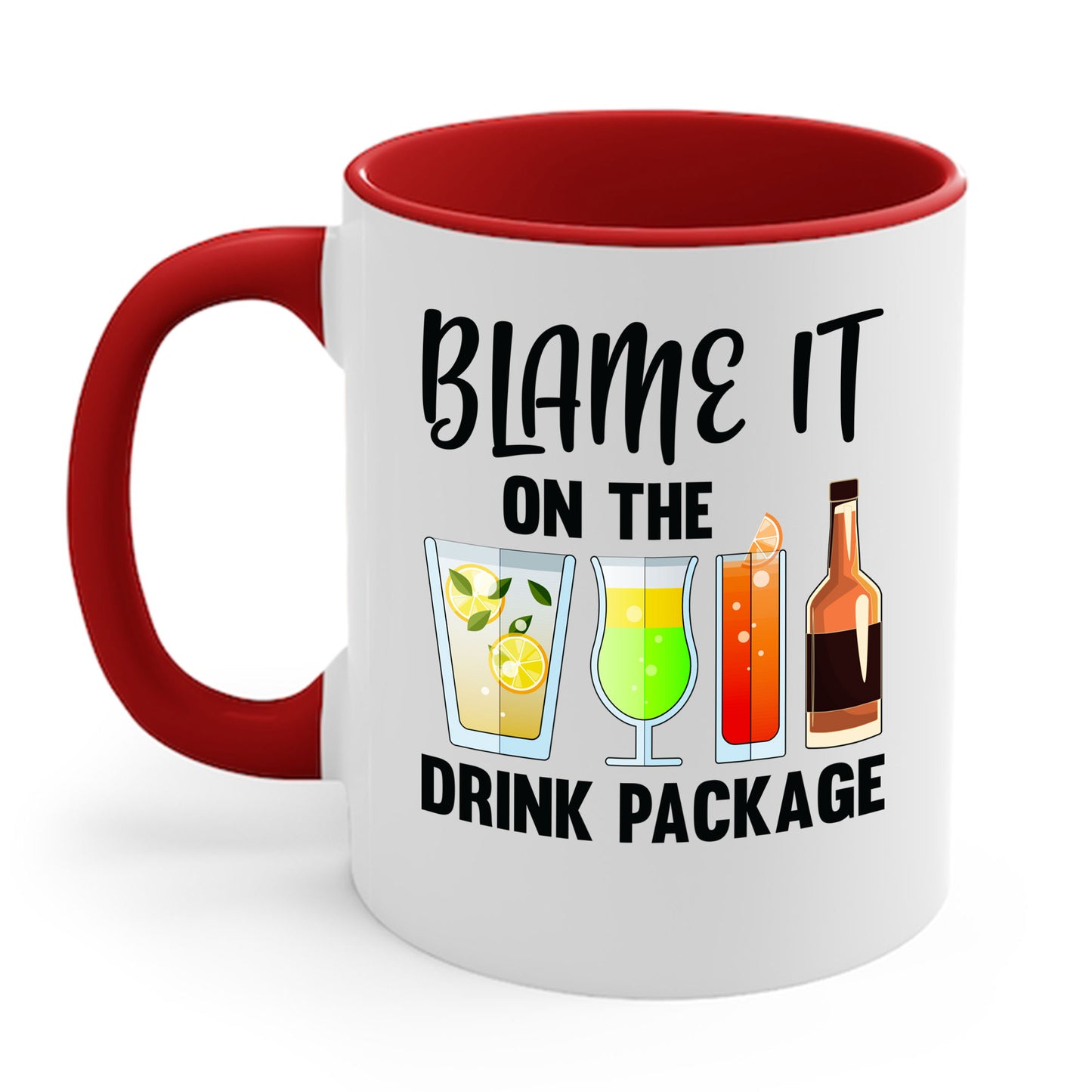 Blame It On The Drink Package Funny Cruise Coffee Mug For Men Women