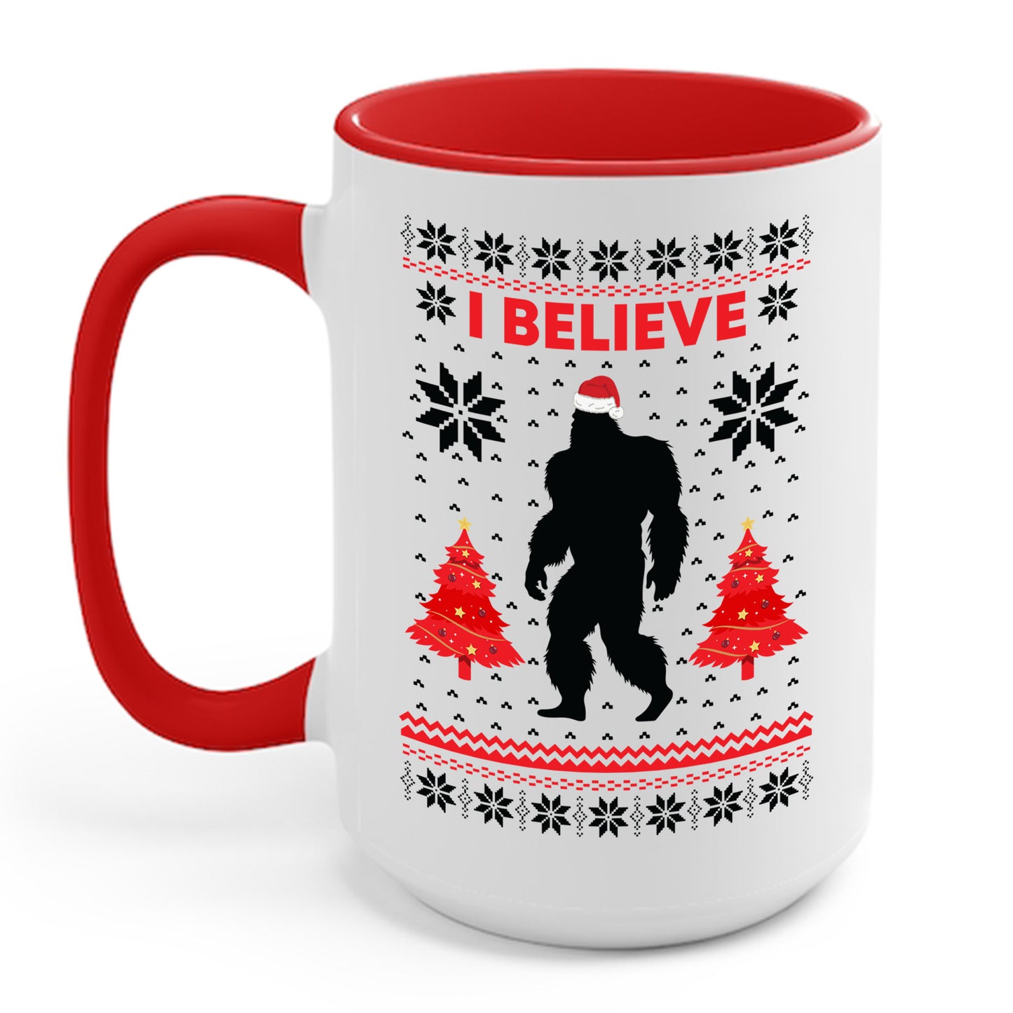 I Believe Sasquatch Big Foot Ugly Funny X-mas Holiday Christmas Jumper Coffee Mug