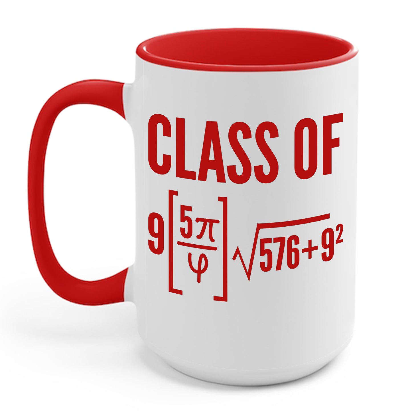 Class of 2025 Funny Math Pi Freshman Mathematics Graduation Gift Coffee Mug