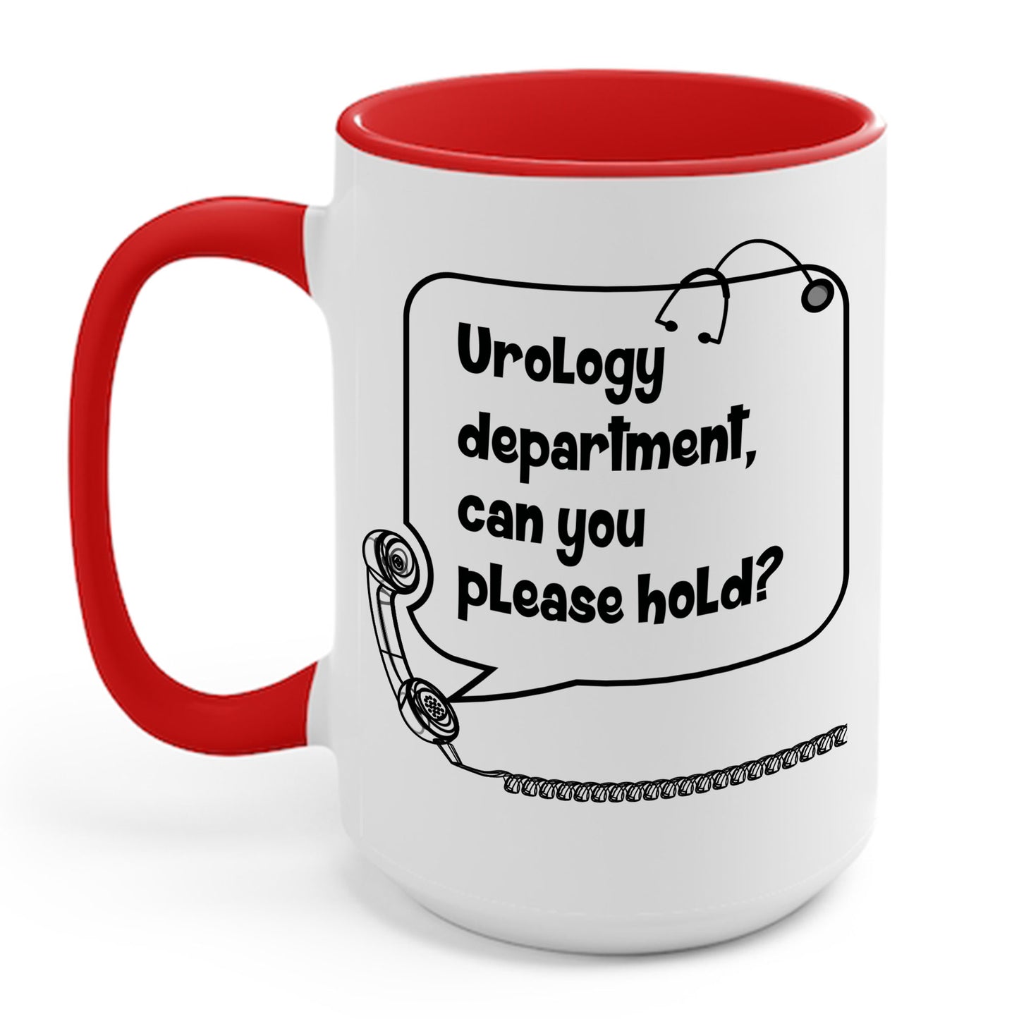 Urology Department, Can you Please Hold Funny Coffee Mug For Men Women