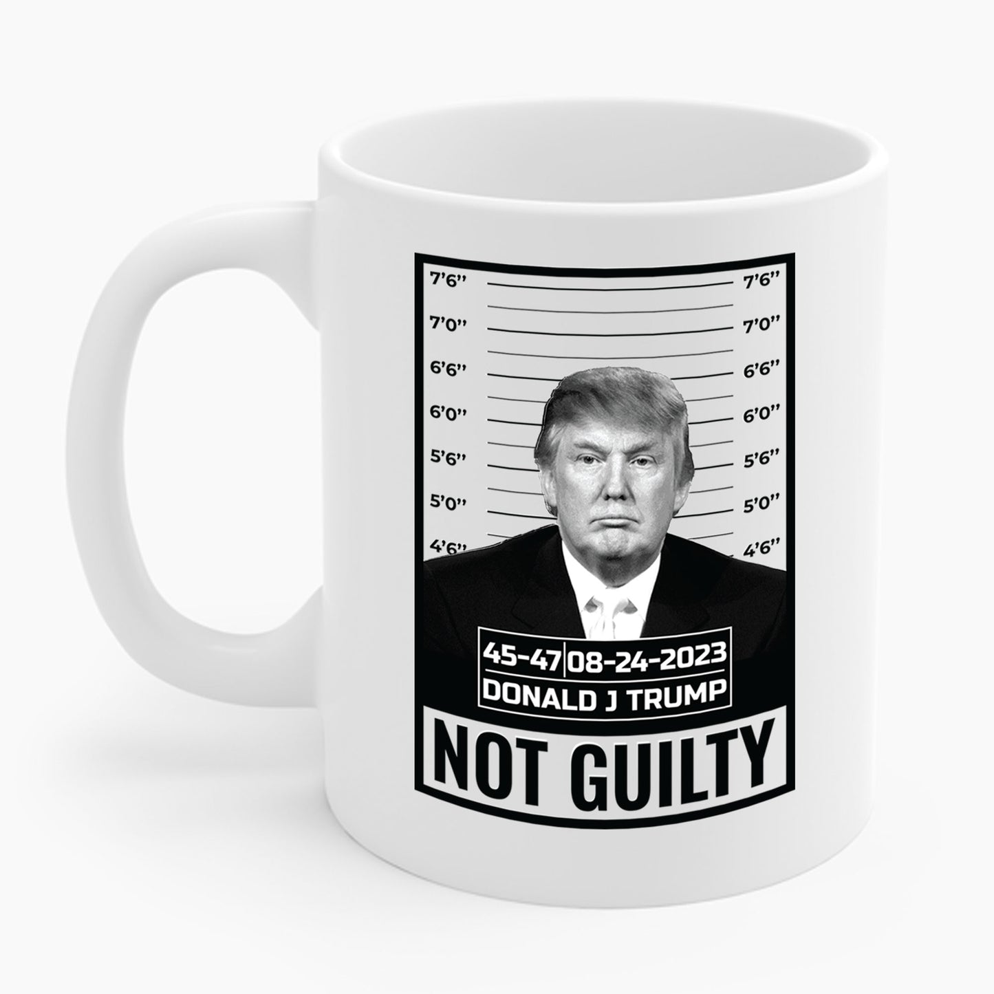 Donald Trump Police Mugshot Not Guilty President Legend 45 47 Coffee Mug For Men Women