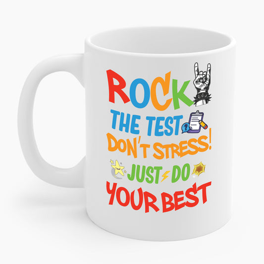Funny Rock The Test Don't Stress Just Do Your Best Back to School Coffee Mug Men Women Kids